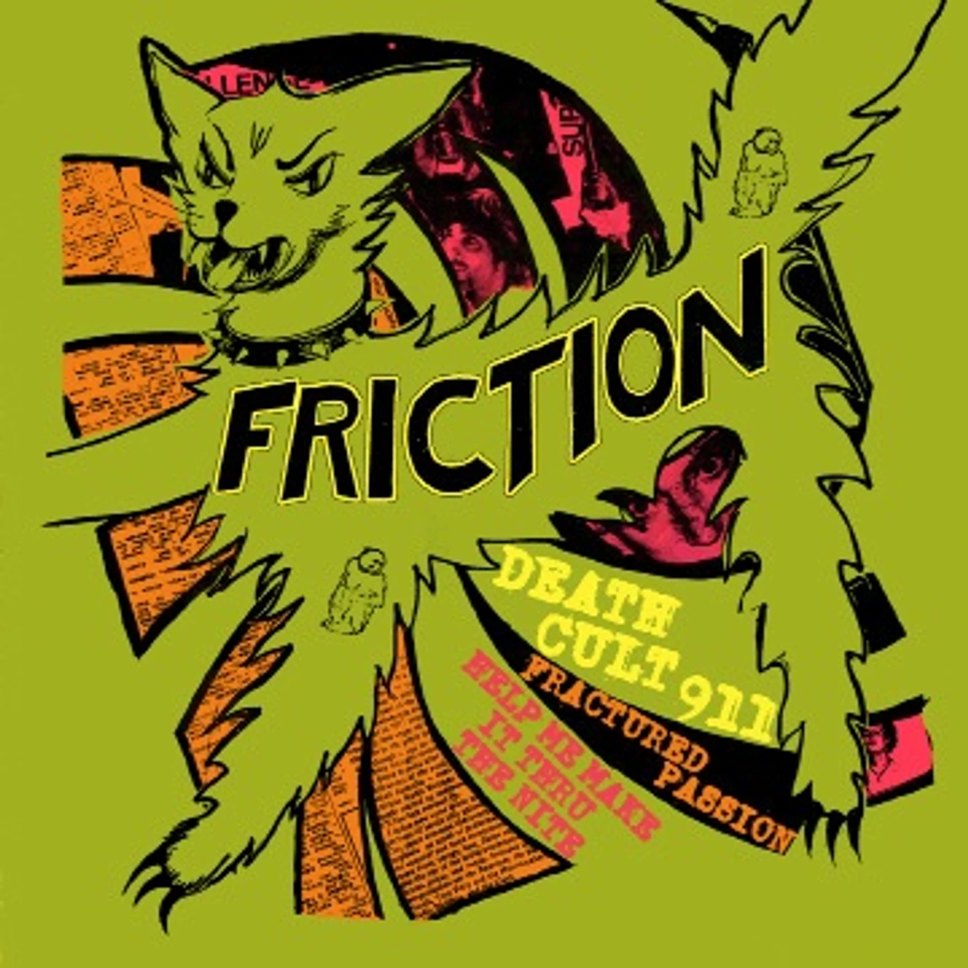 Friction DEATH CULT 911 / FRACTURED PASSION / HELP ME MAKE Vinyl Record