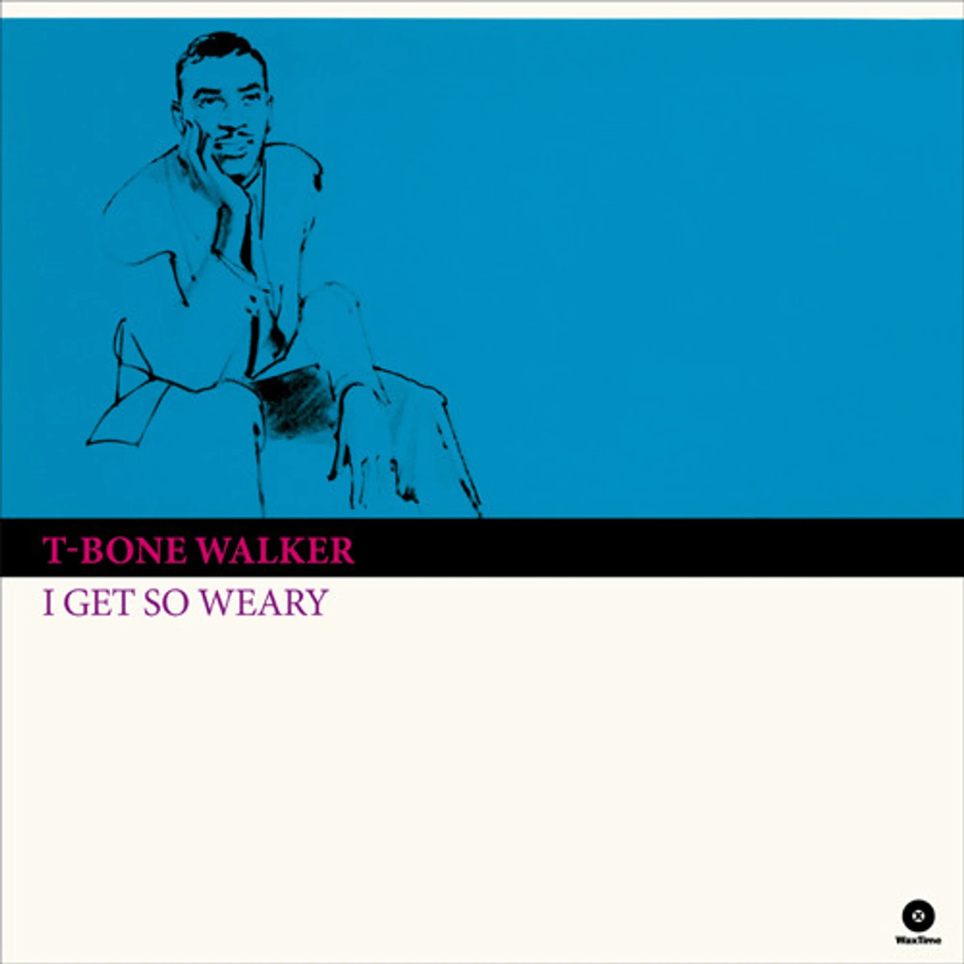 T-Bone Walker I Get So Weary Vinyl Record