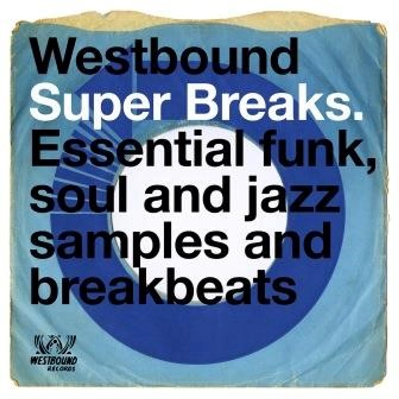 WESTBOUND SUPER BREAKS / VARIOUS Vinyl Record