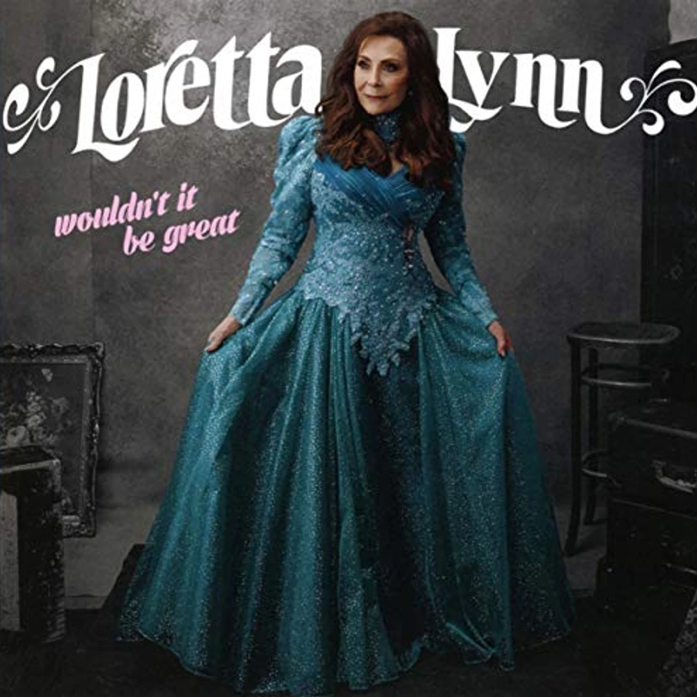 Loretta Lynn WOULDN'T IT BE GREAT CD