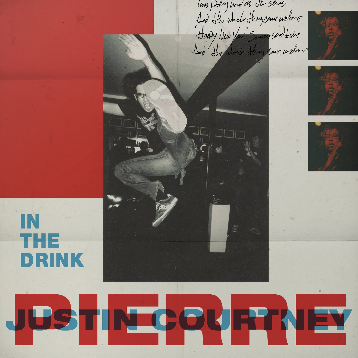 Justin Courtney Pierre In The Drink Vinyl Record
