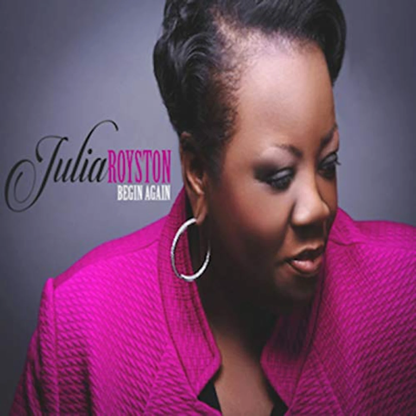 Julia Royston BEGIN AGAIN CD