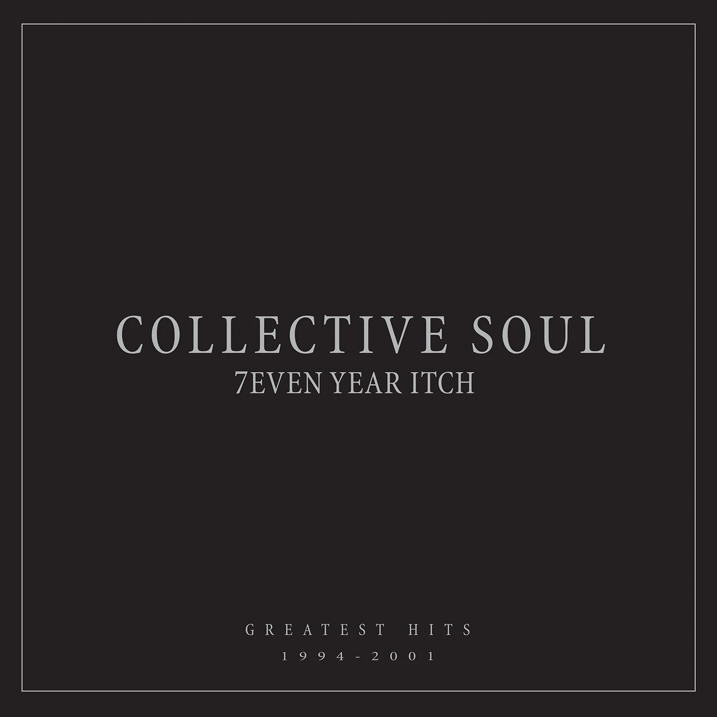 Collective Soul SEVEN YEAR ITCH: GREATEST HITS, 1994-2001 CD