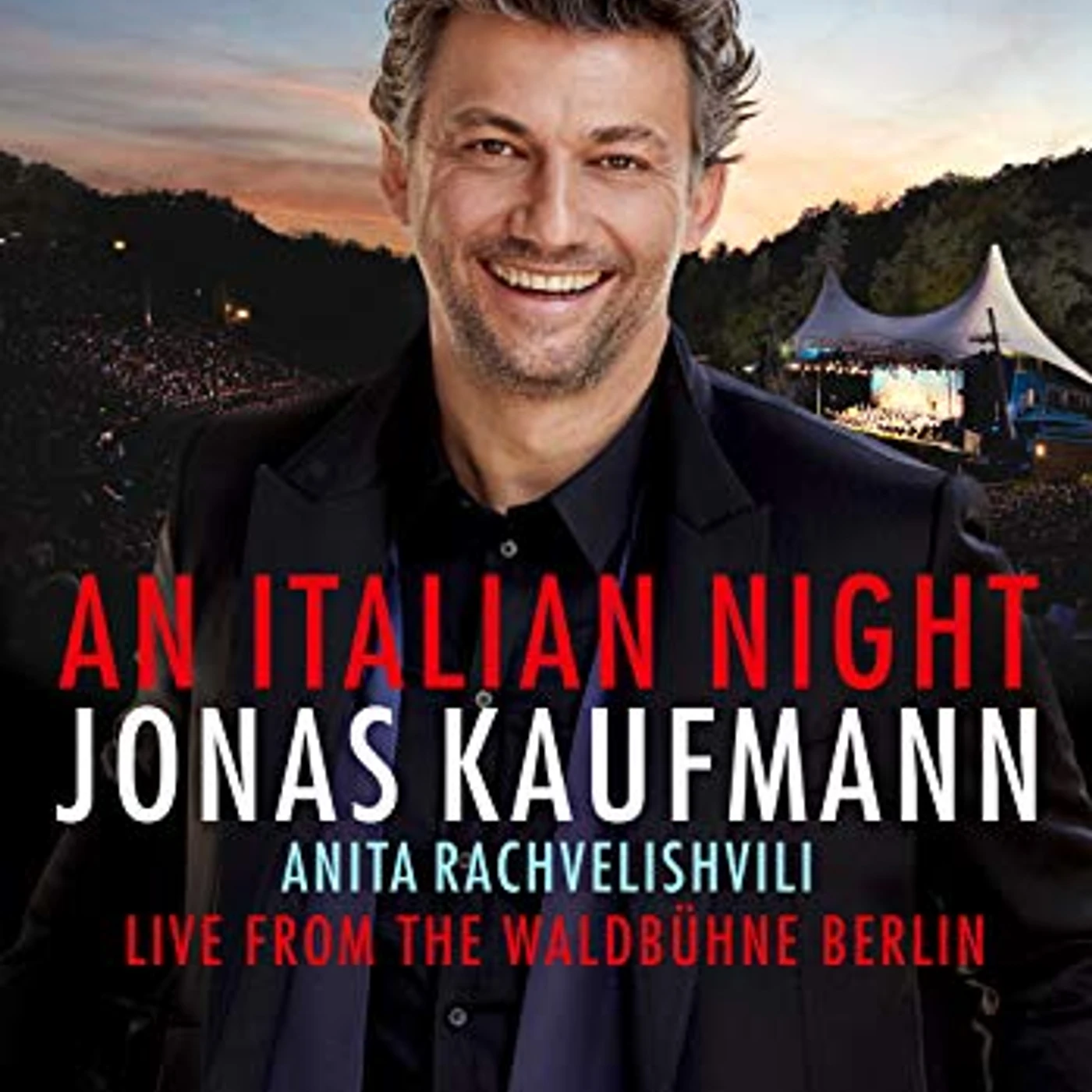 Jonas Kaufmann AN ITALIAN NIGHT: LIVE FROM THE WALDBUHNE BERLIN Blu-ray