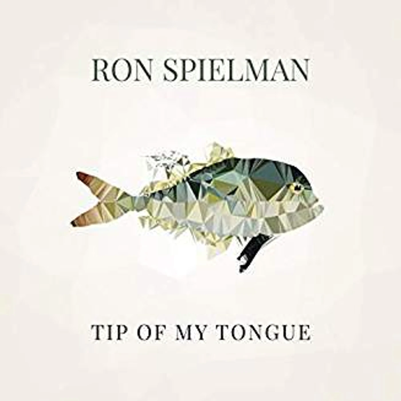 Ron Spielman TIP OF MY TONGUE CD
