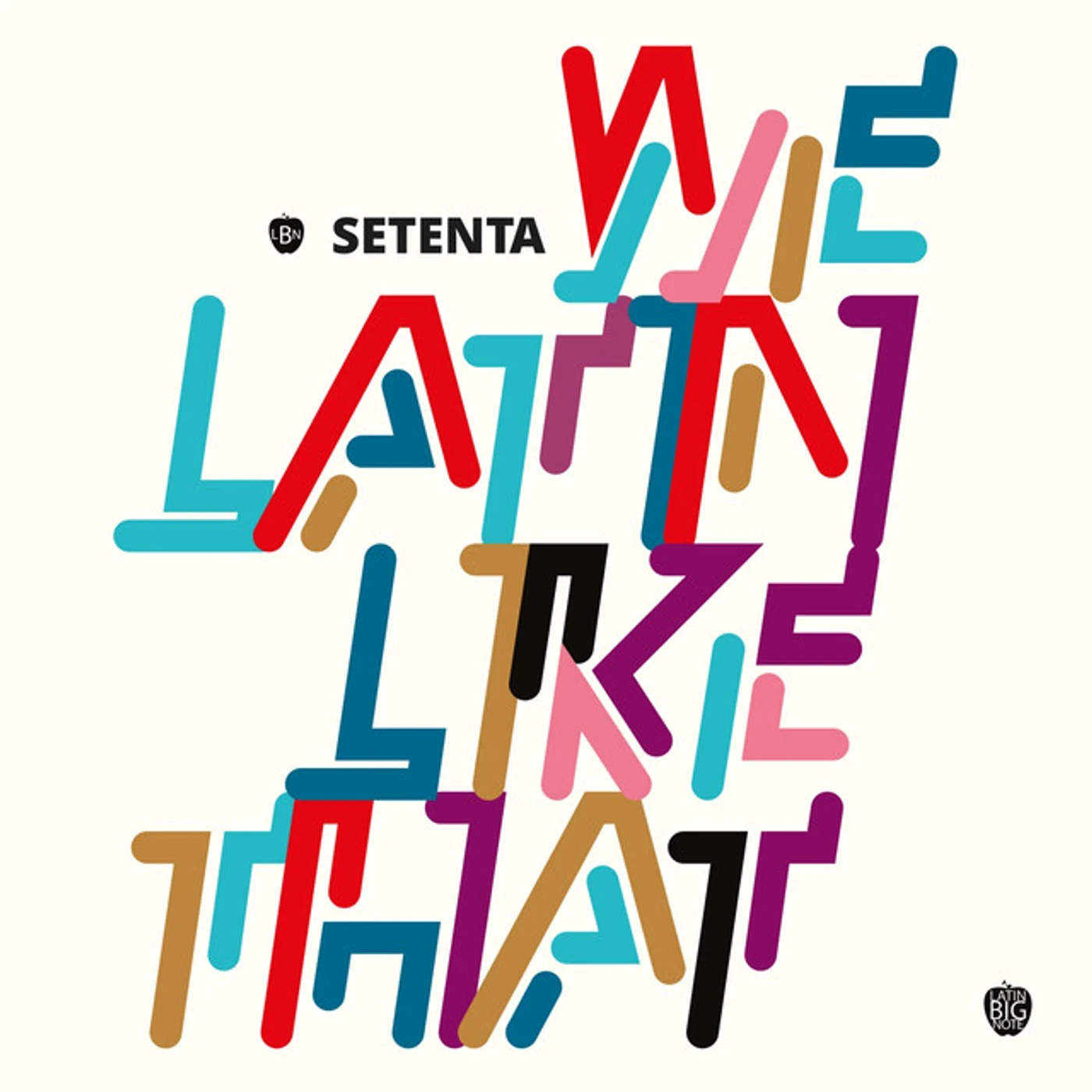 Setenta We Latin Like That Vinyl Record
