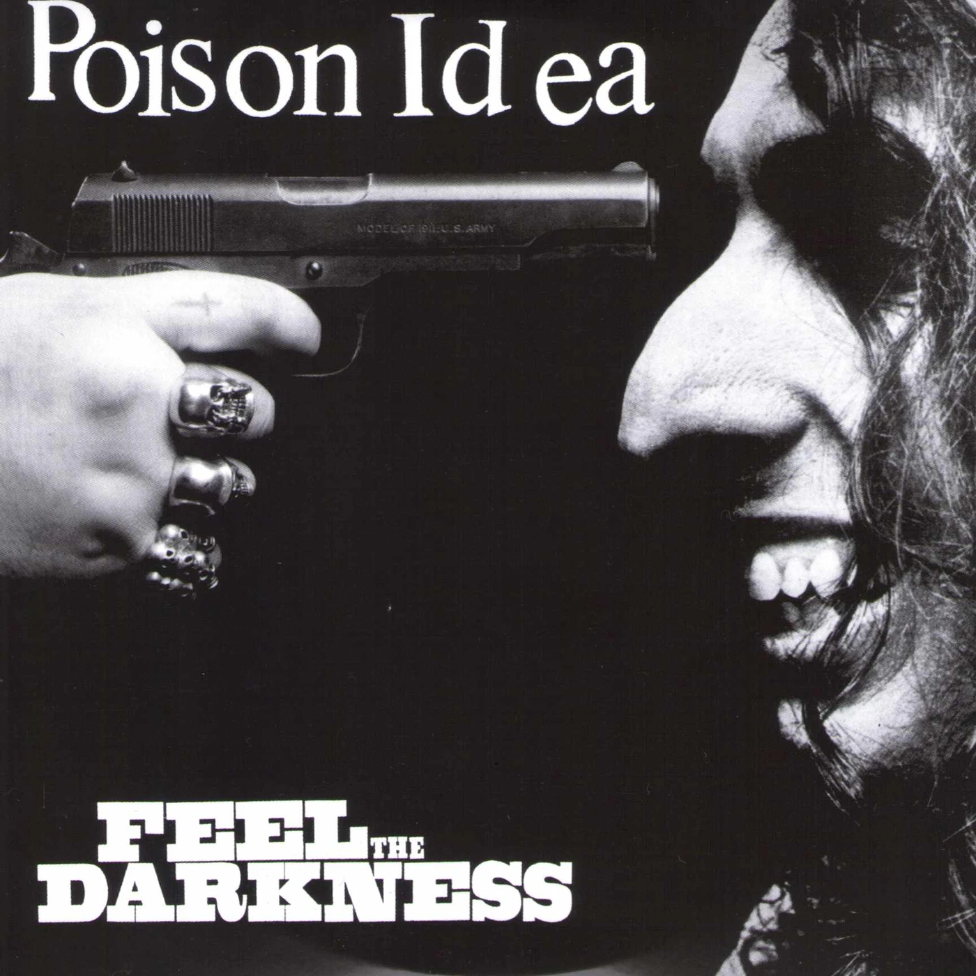 Poison Idea Feel the Darkness Vinyl Record