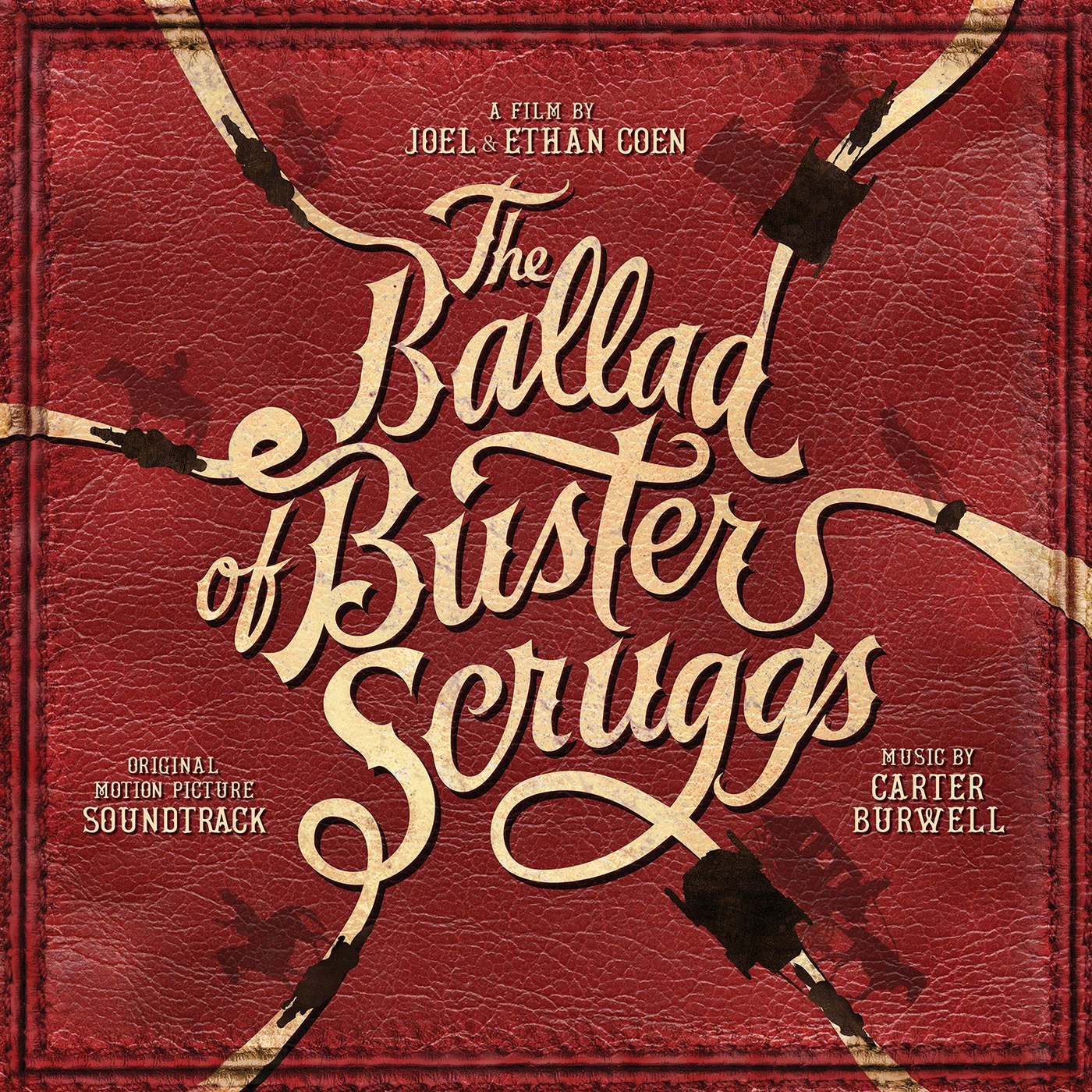 Carter Burwell BALLAD OF BUSTER SCRUGGS Vinyl Record