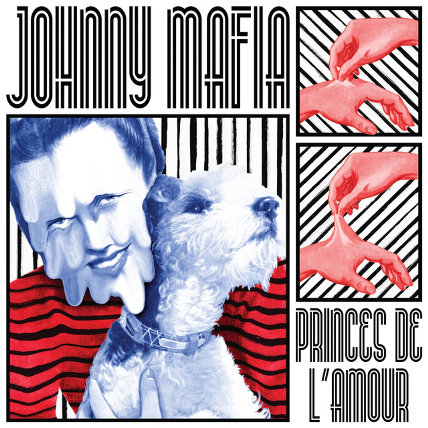 Johnny Mafia Princes de l'amour Vinyl Record