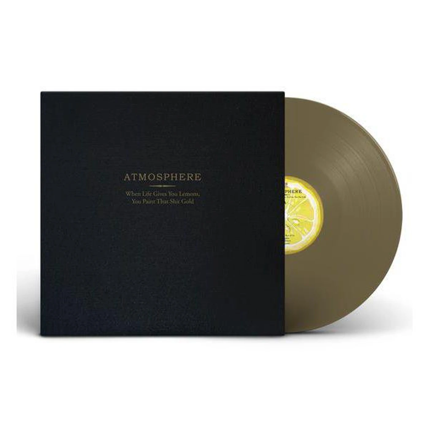 Atmosphere WHEN LIFE GIVES YOU LEMONS YOU PAINT THAT SHIT - 10th Anniversary Double Gold Colored Vinyl Record