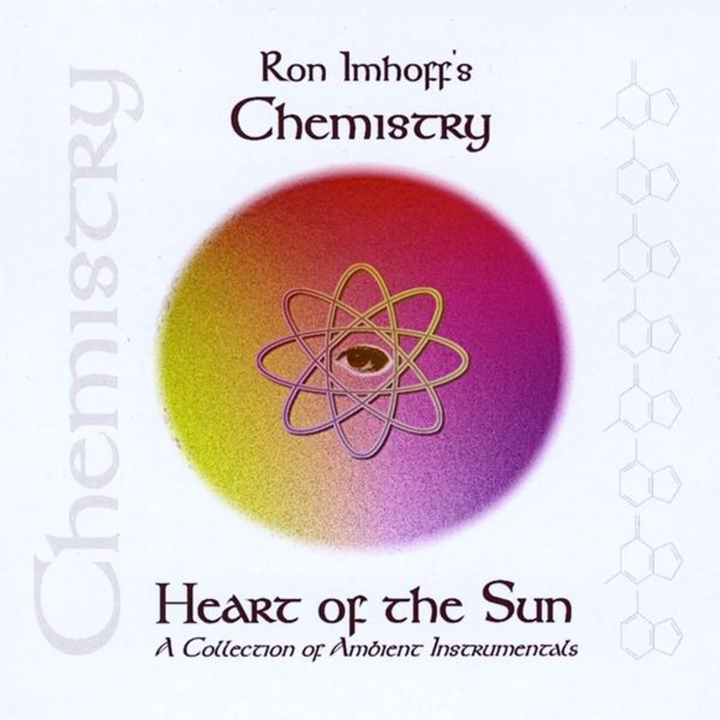 Ron Imhoff's Chemistry HEART OF THE SUN CD