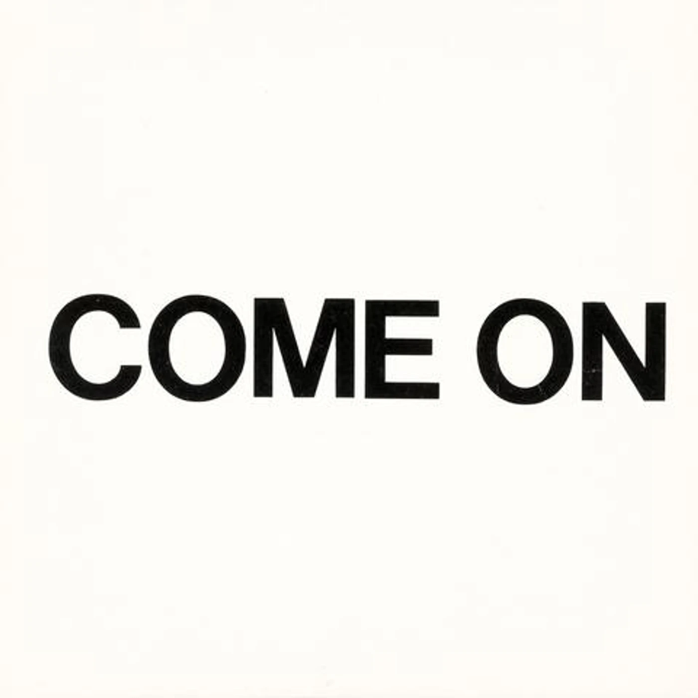 Come On 1979-1980 Vinyl Record