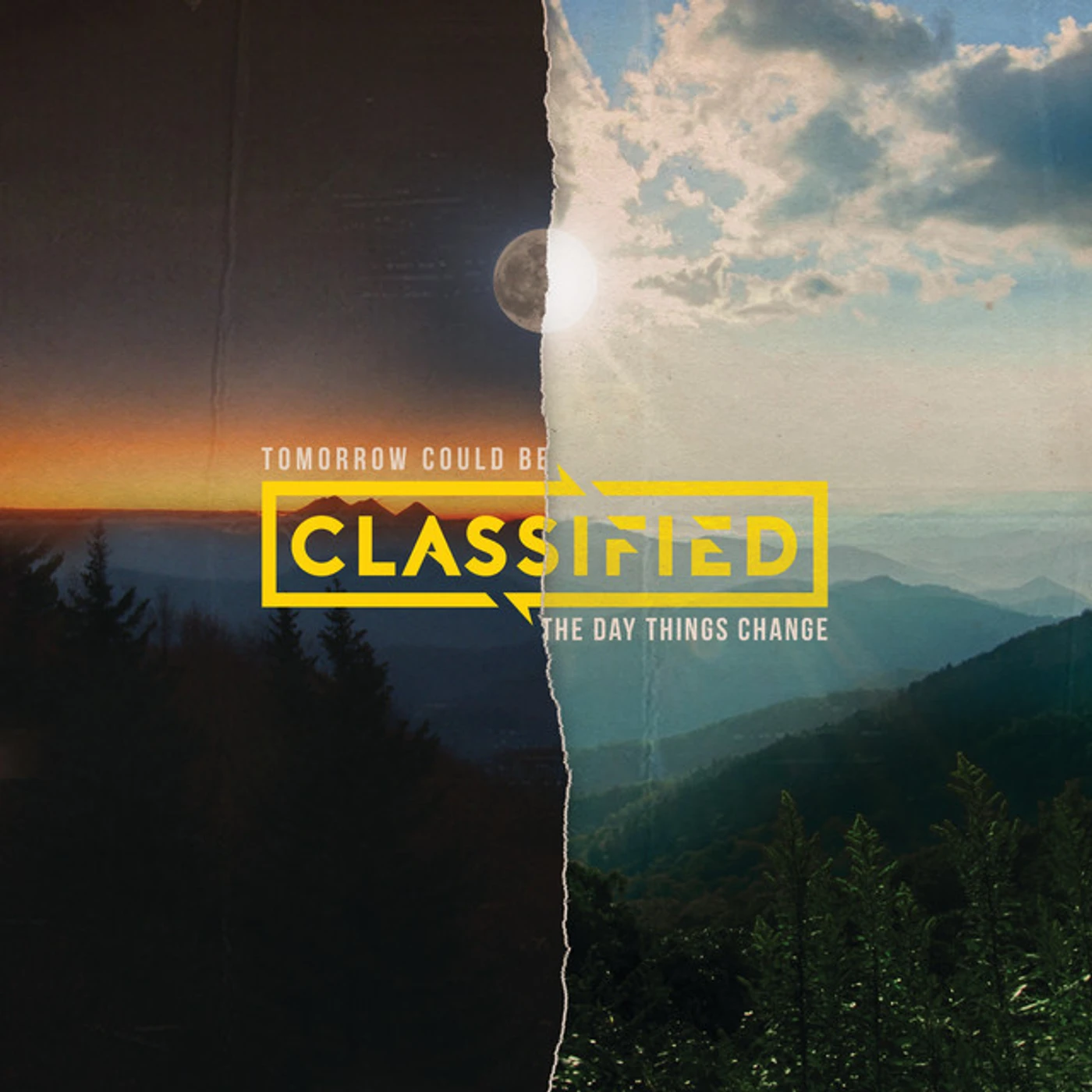 Classified Tomorrow Could Be The Day Things Change Vinyl Record