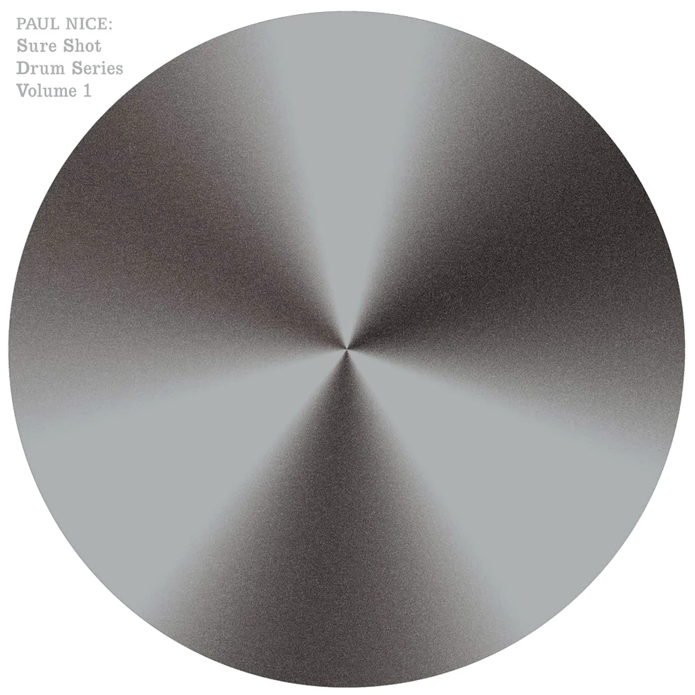 Paul Nice SURE SHOT DRUM SERIES VOL. 1 Vinyl Record