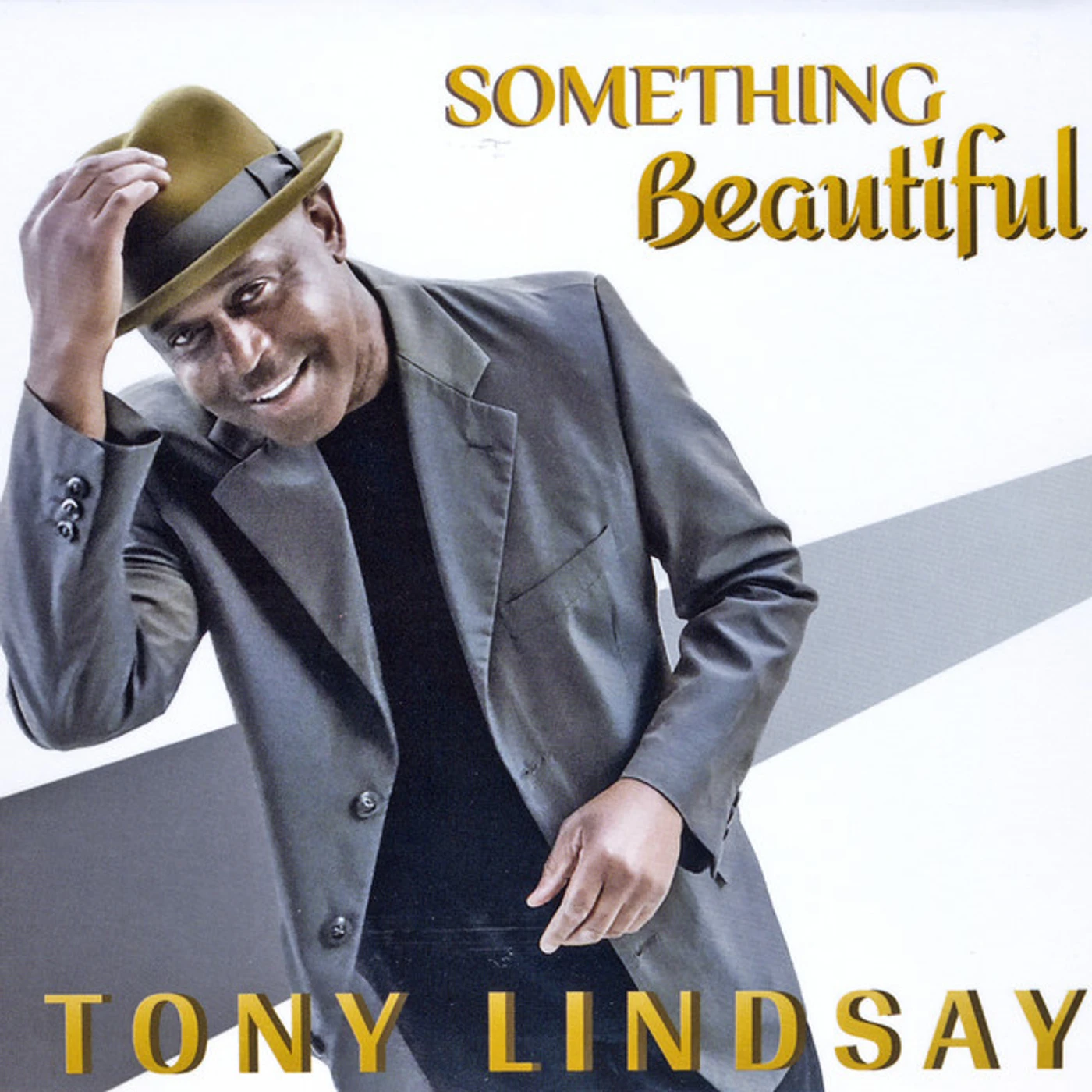 Tony Lindsay SOMETHING BEAUTIFUL CD