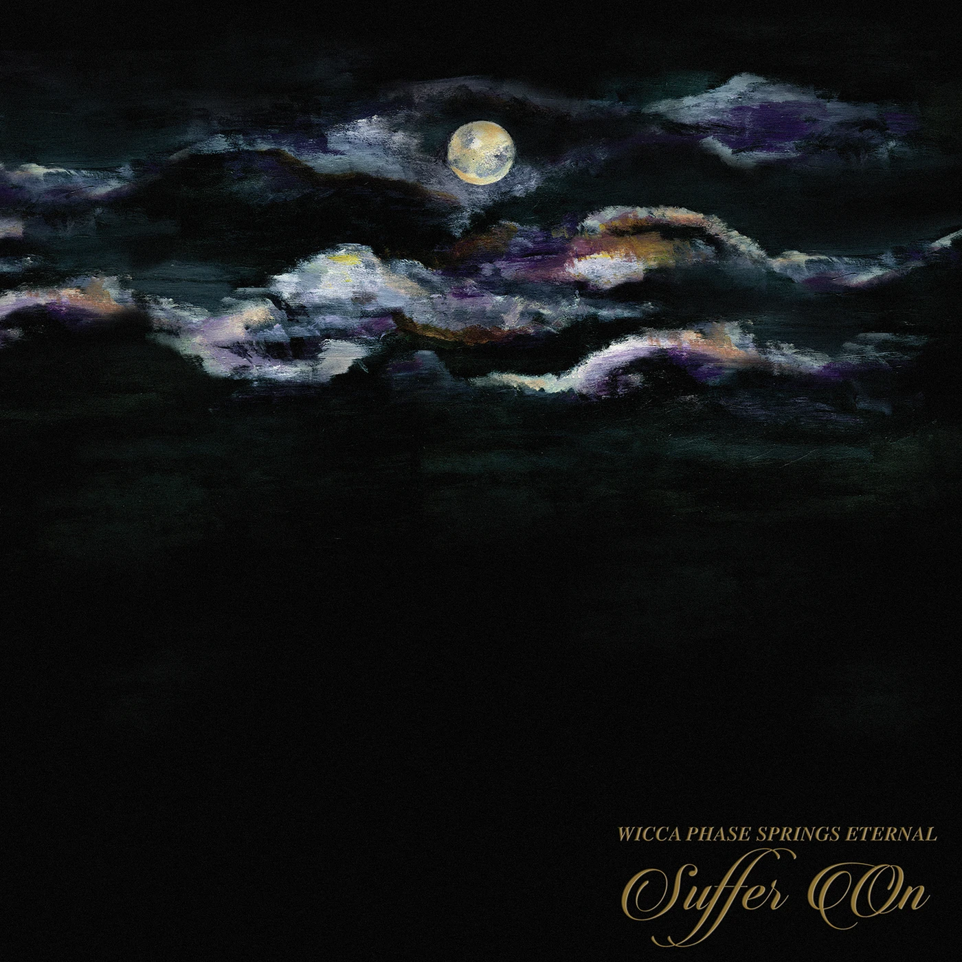 Wicca Phase Springs Eternal Suffer On Vinyl Record
