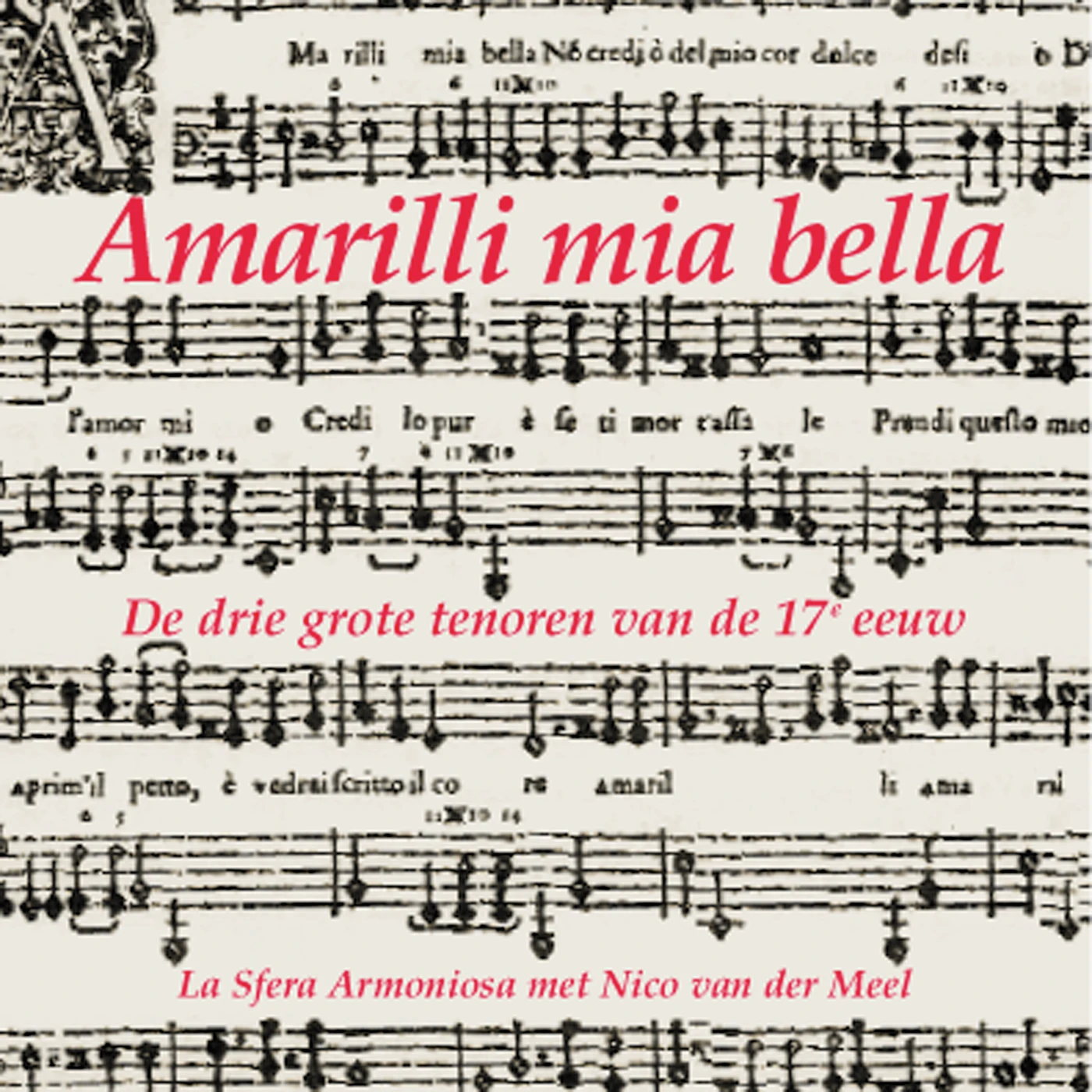 La Sfera Armoniosa AMARILLI MIA BELLA CD