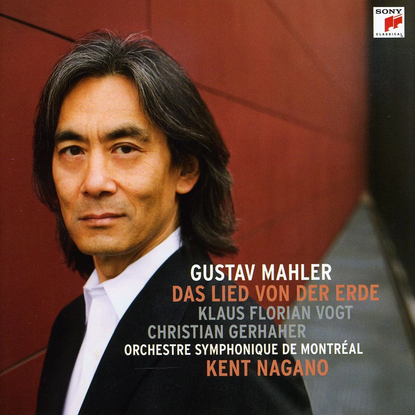 Kent Nagano MAHLER: DAS LIED VON DER ERDE CD