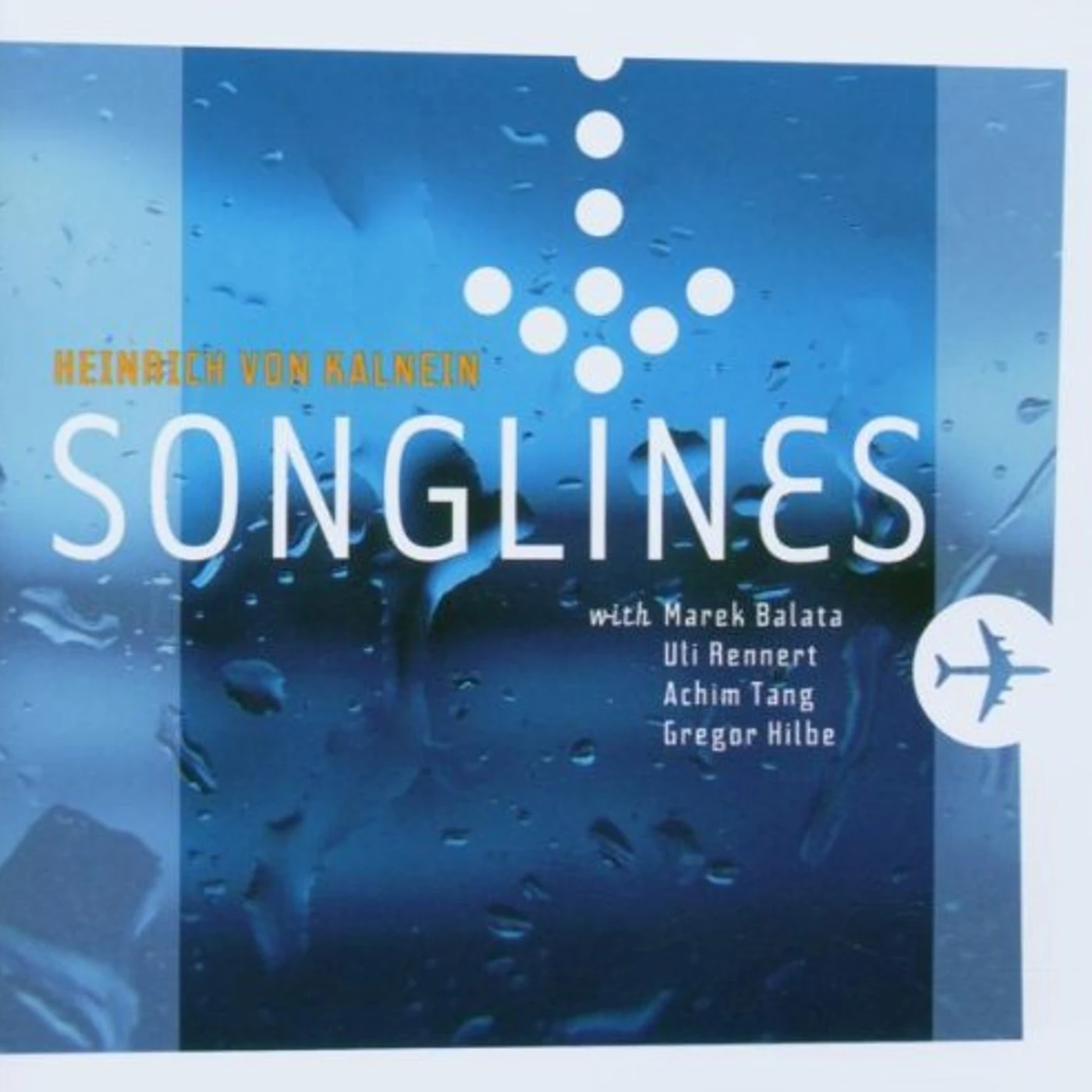 Heinrich von Kalnein SONGLINES CD