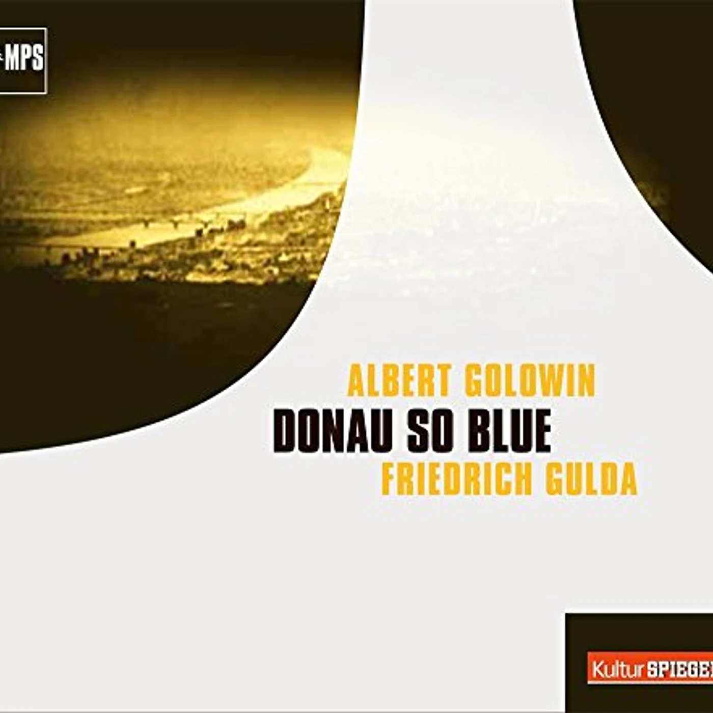 Friedrich Gulda DONAU SO BLUE CD