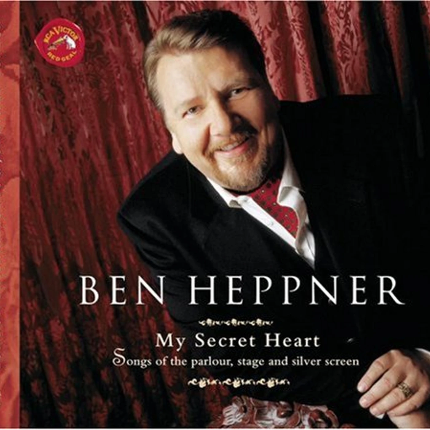 Ben Heppner MY SECRET HEART CD