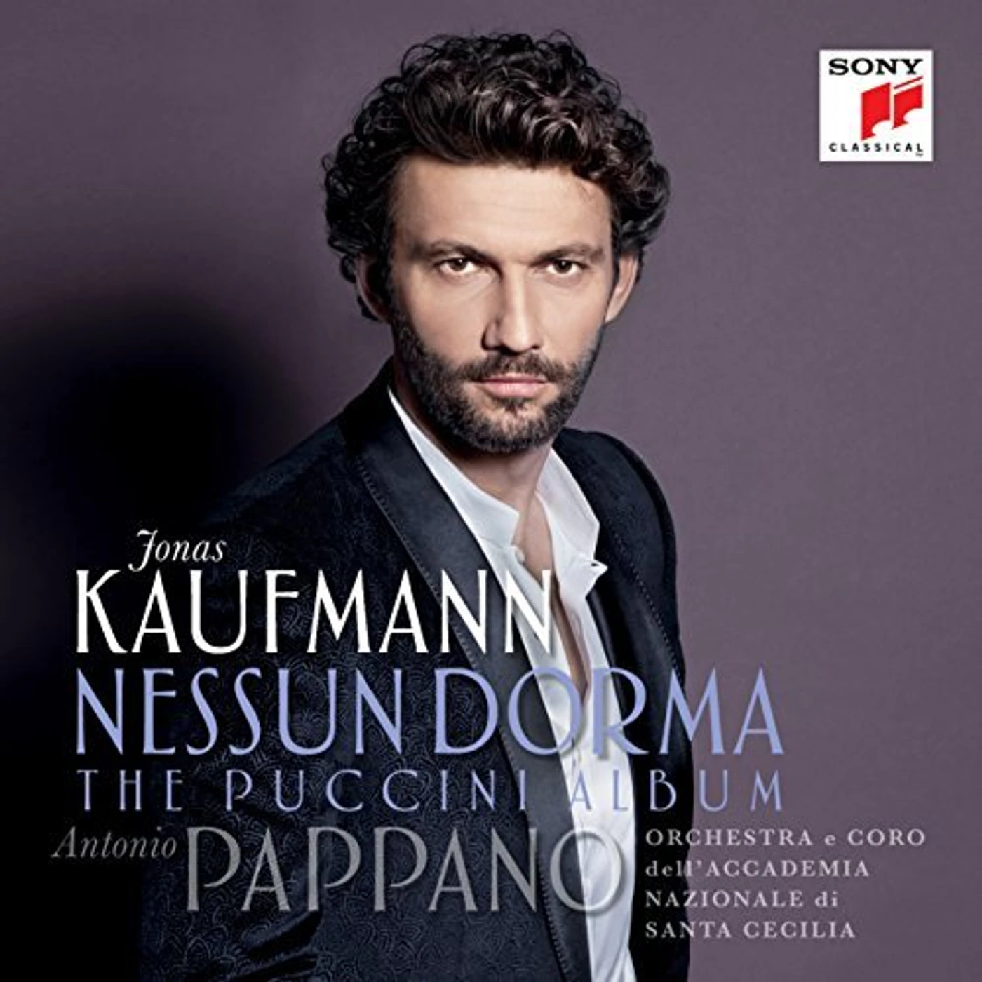 Jonas Kaufmann NESSUN DORMA: THE PUCCINI ALBUM CD
