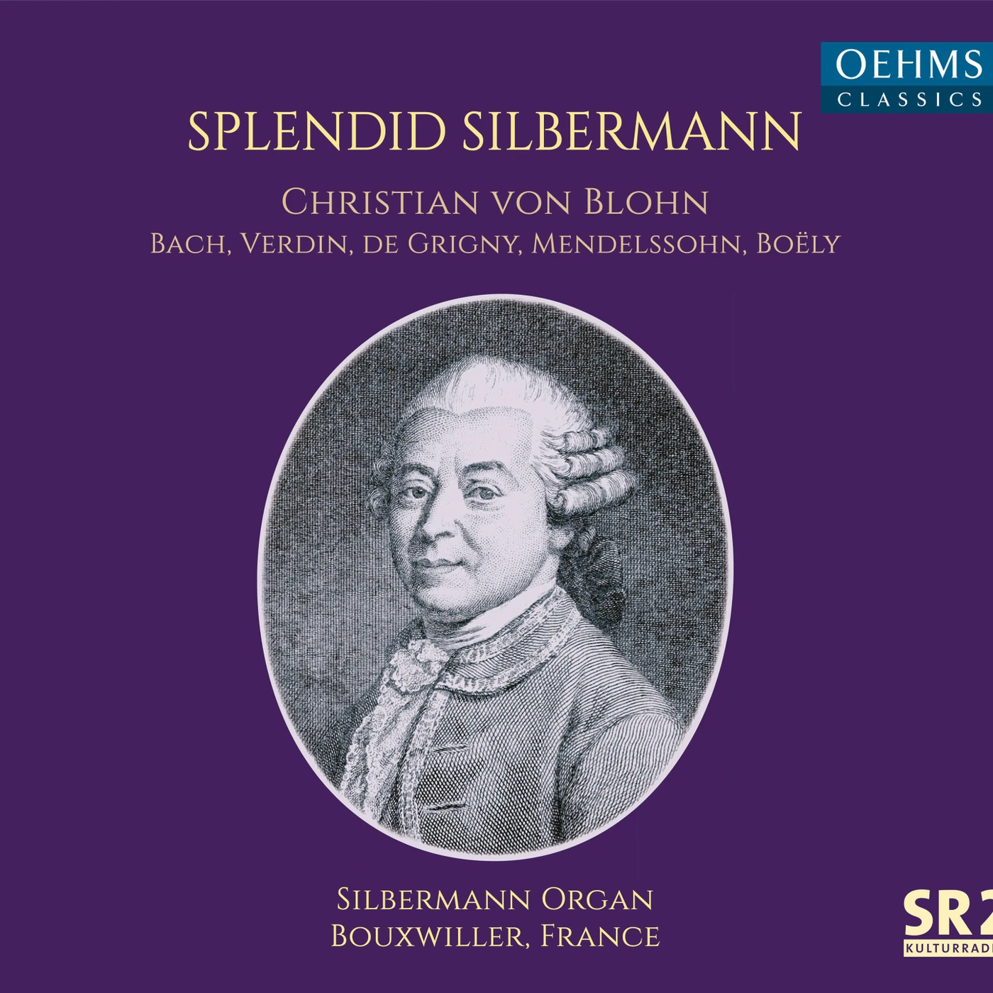 CHRISTIAN VON BLOHN: SPLENDID SILBERMANN CD