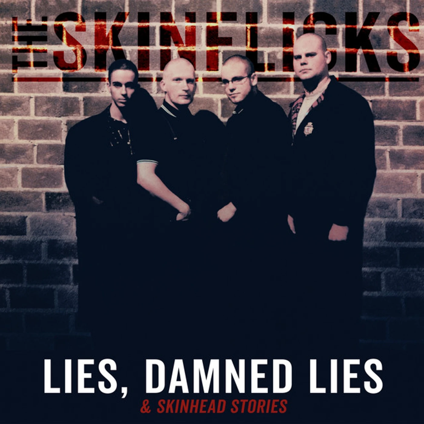 The Skinflicks LIES DAMNED LIES & SKINHEAD STORIES Vinyl Record