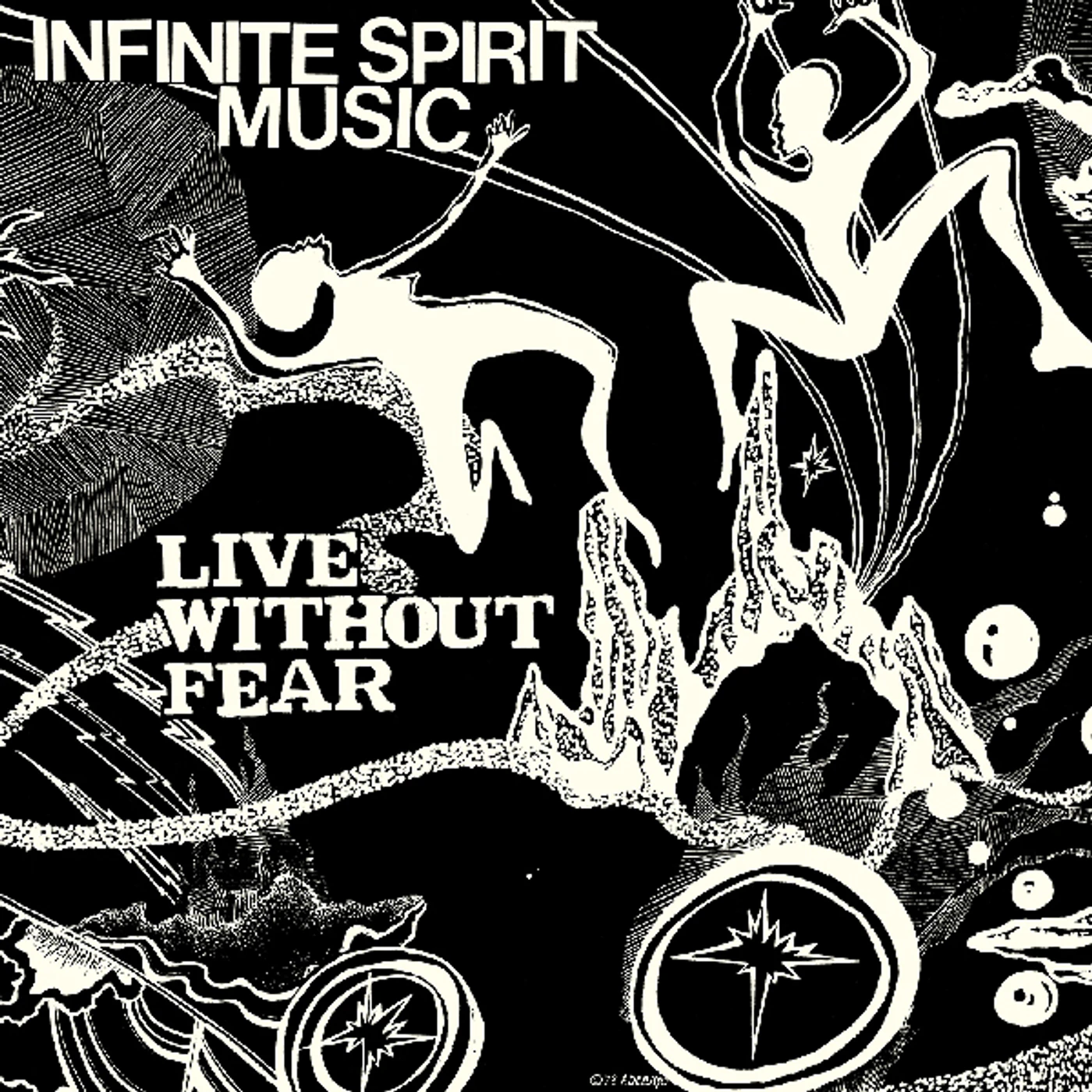 Infinite Spirit Music LIVE WITHOUT FEAR CD