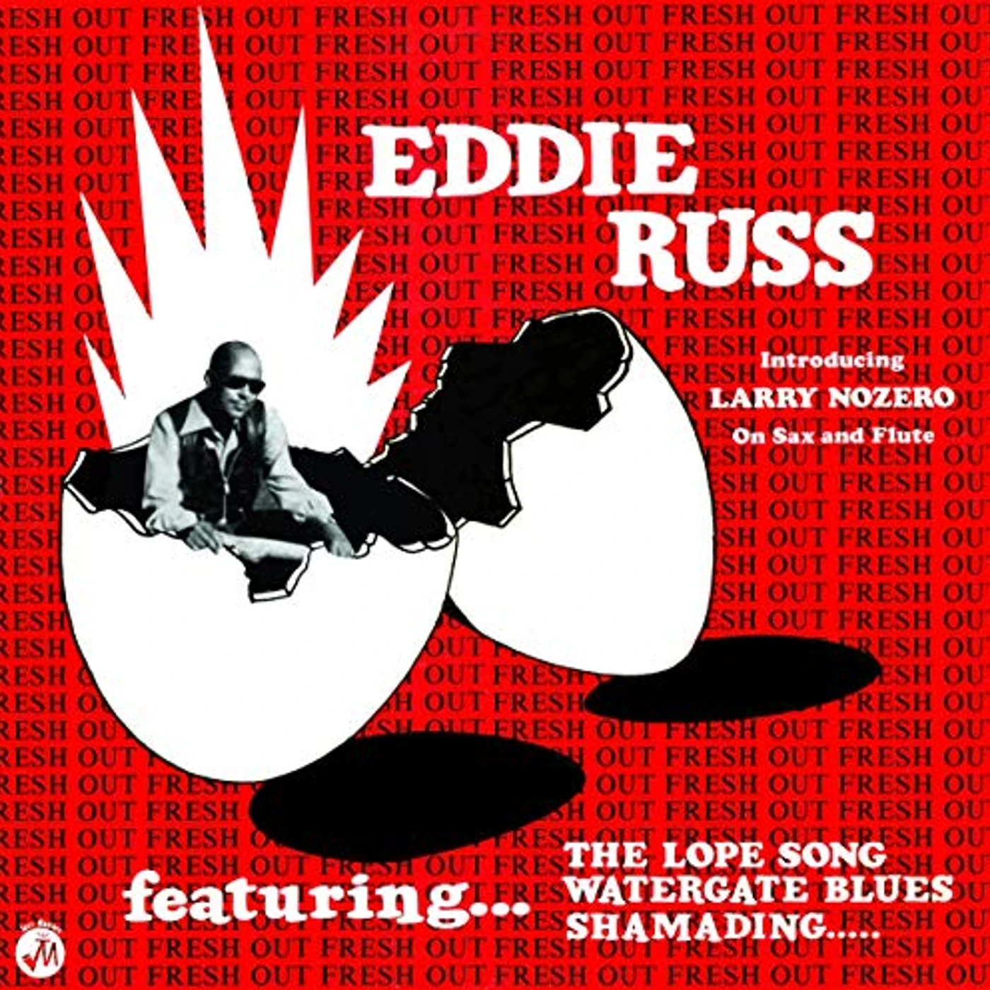 SOUL JAZZ RECORDS PRESENTS EDDIE RUSS: FRESH OUT (DL/RED VINYL) Vinyl Record