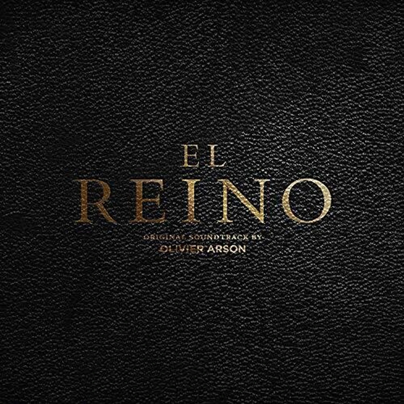 Olivier Arson EL REINO / Original Soundtrack CD