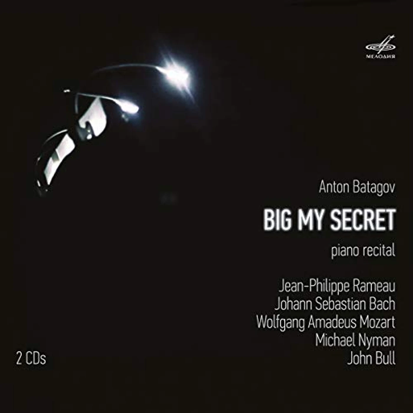 ANTON BATAGOV: BIG MY SECRET CD