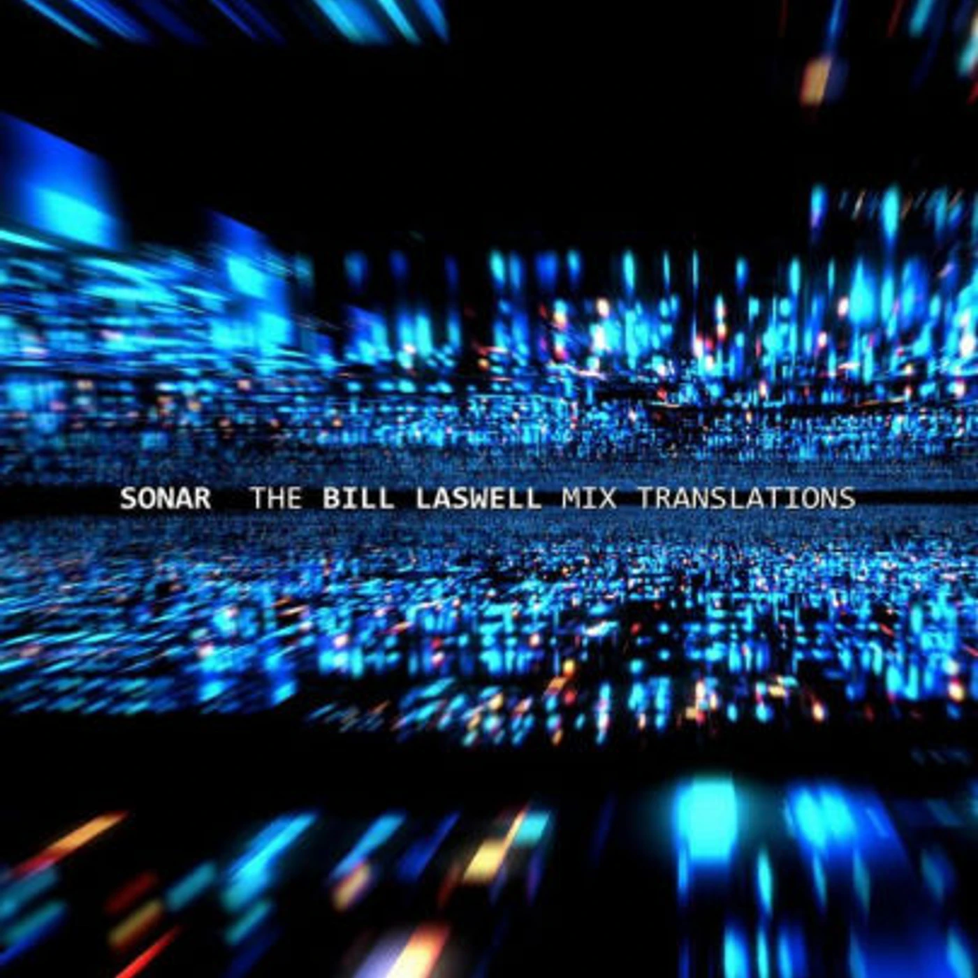 Sonar Bill Laswell Mix Translations Vinyl Record