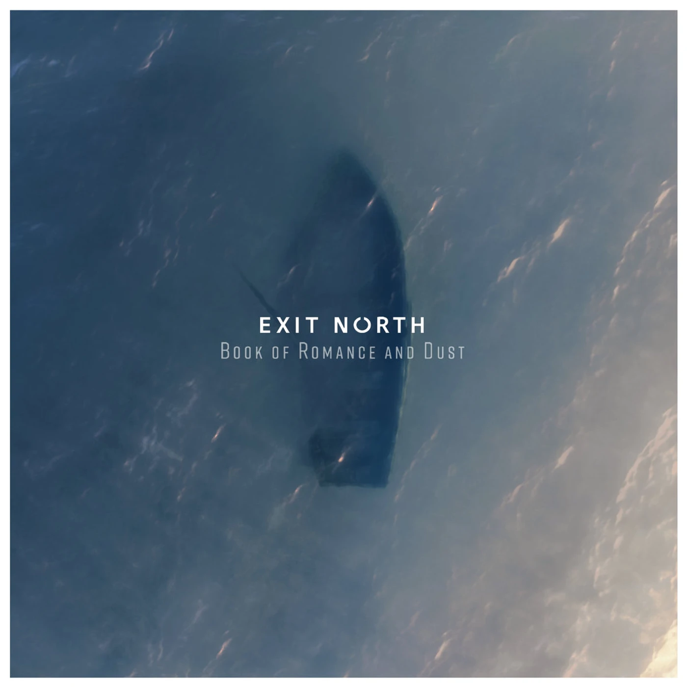 Exit North BOOK OF ROMANCE AND DUST CD