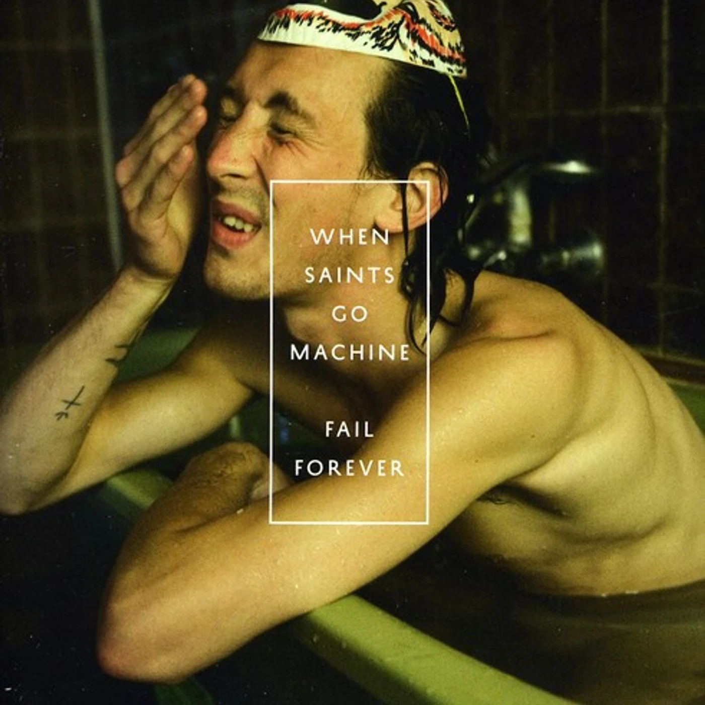 When Saints Go Machine FAIL FOREVER CD