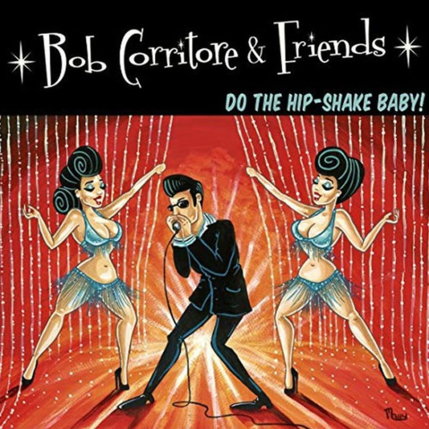 BOB CORRITORE & FRIENDS: DO THE HIP-SHAKE BABY CD