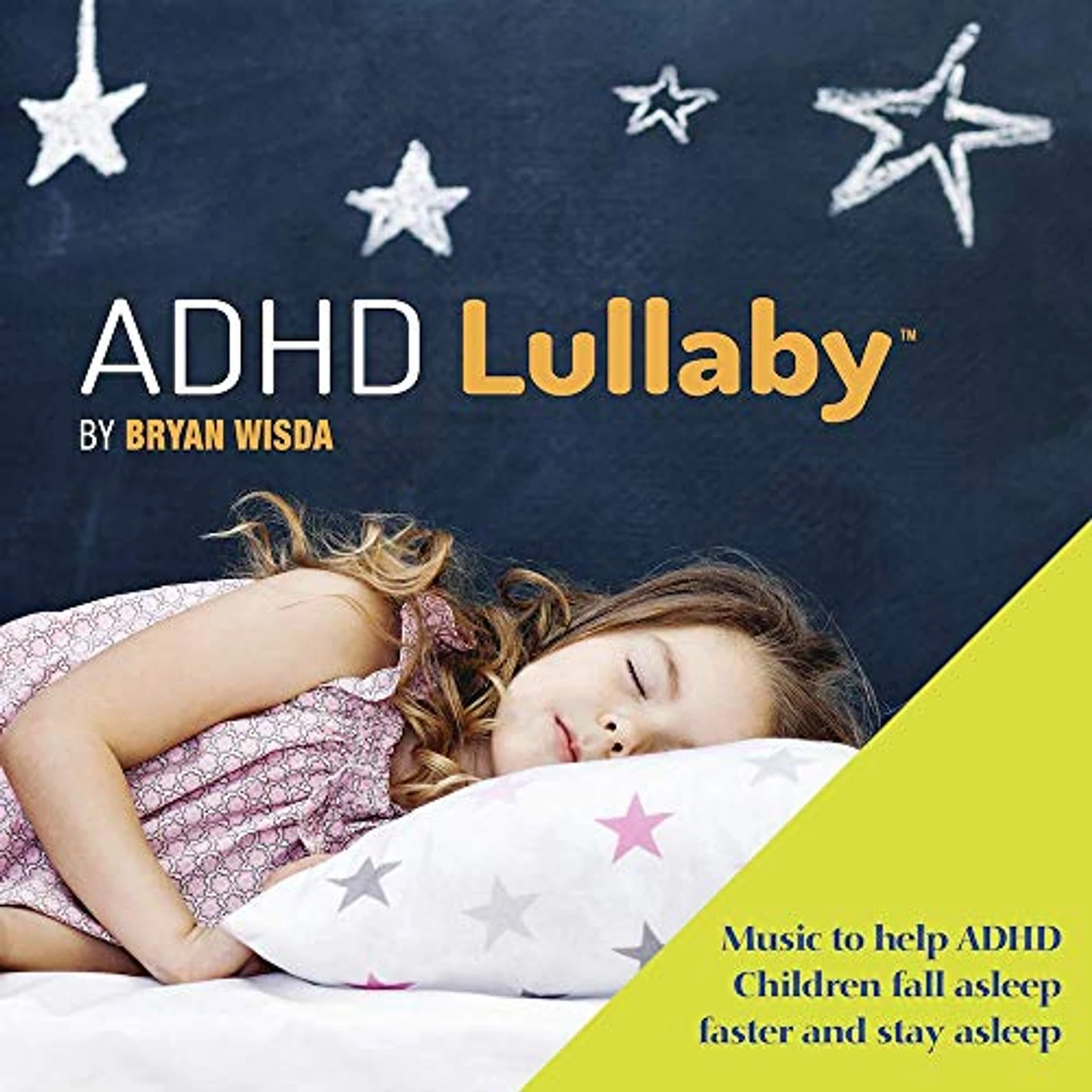 Bryan Wisda ADHD LULLABY CD