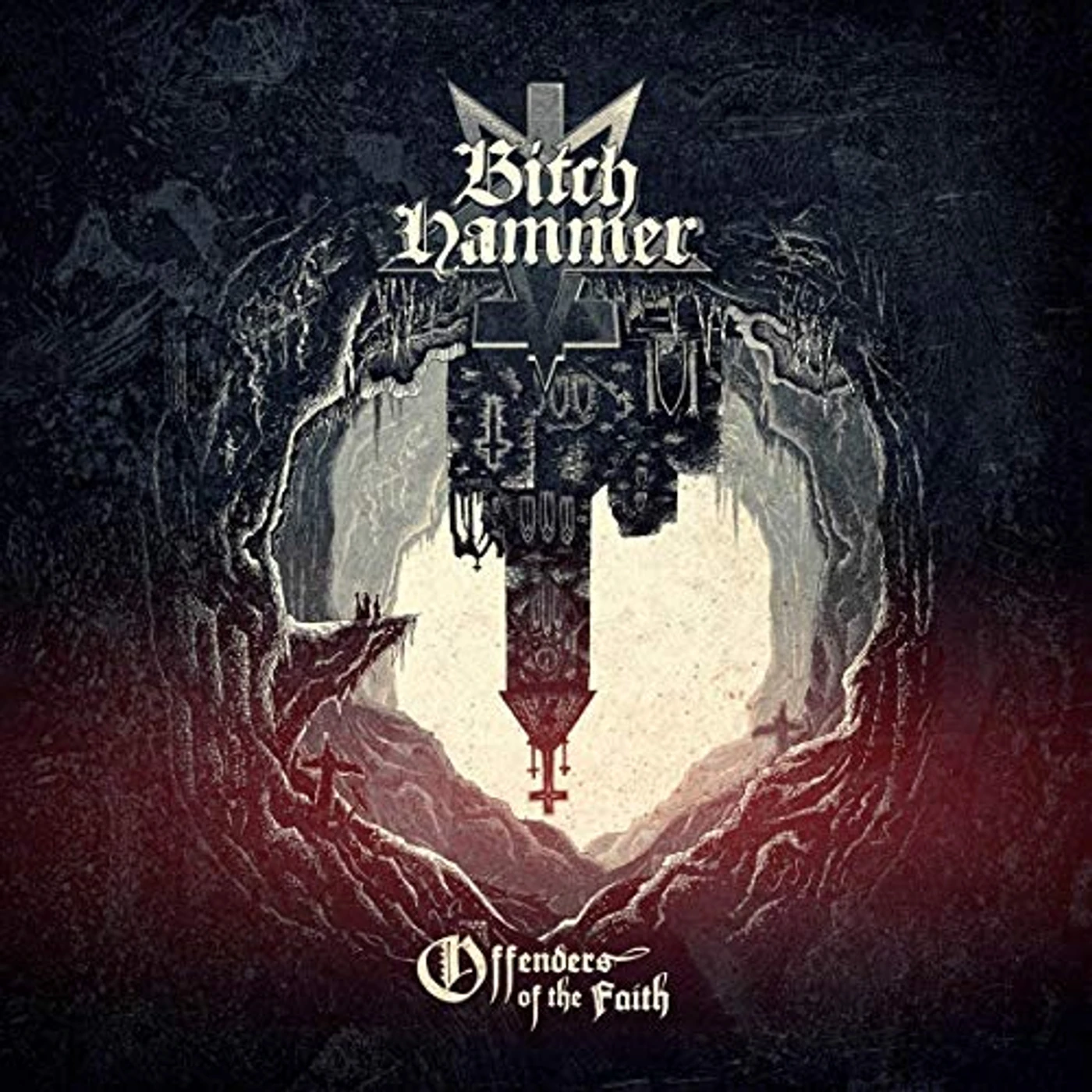 Bitchhammer OFFENDERS OF THE FAITH CD