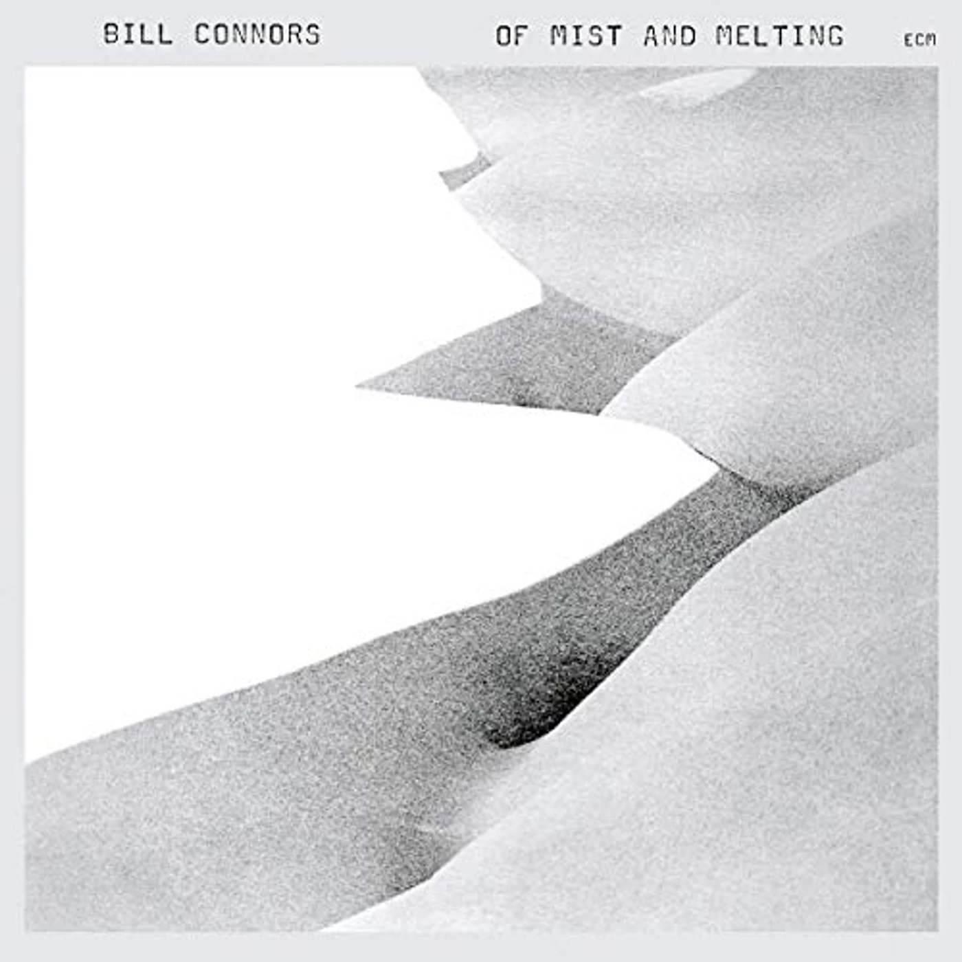 Bill Connors OF MIST AND MELTING CD