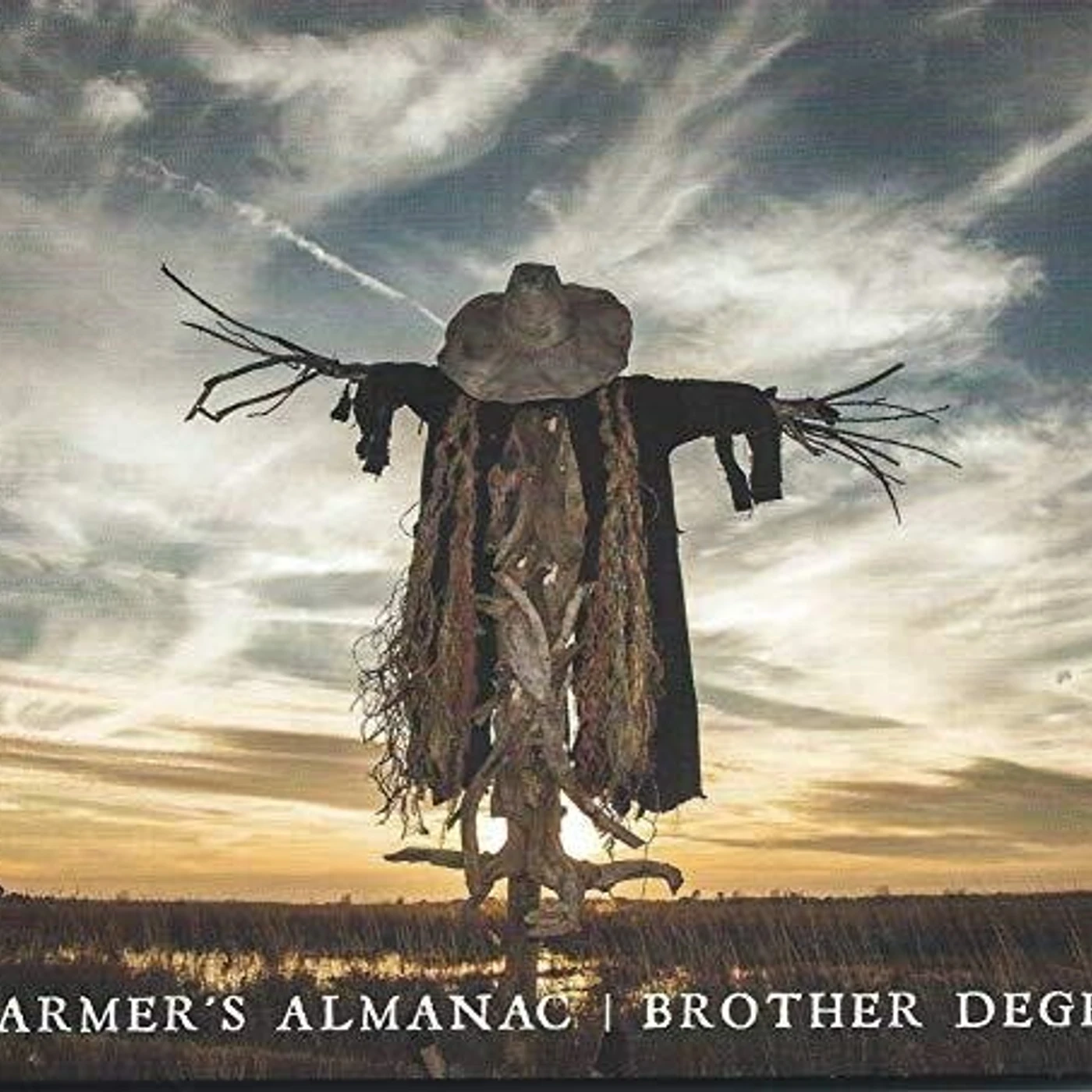 Brother Dege Farmer's Almanac Vinyl Record