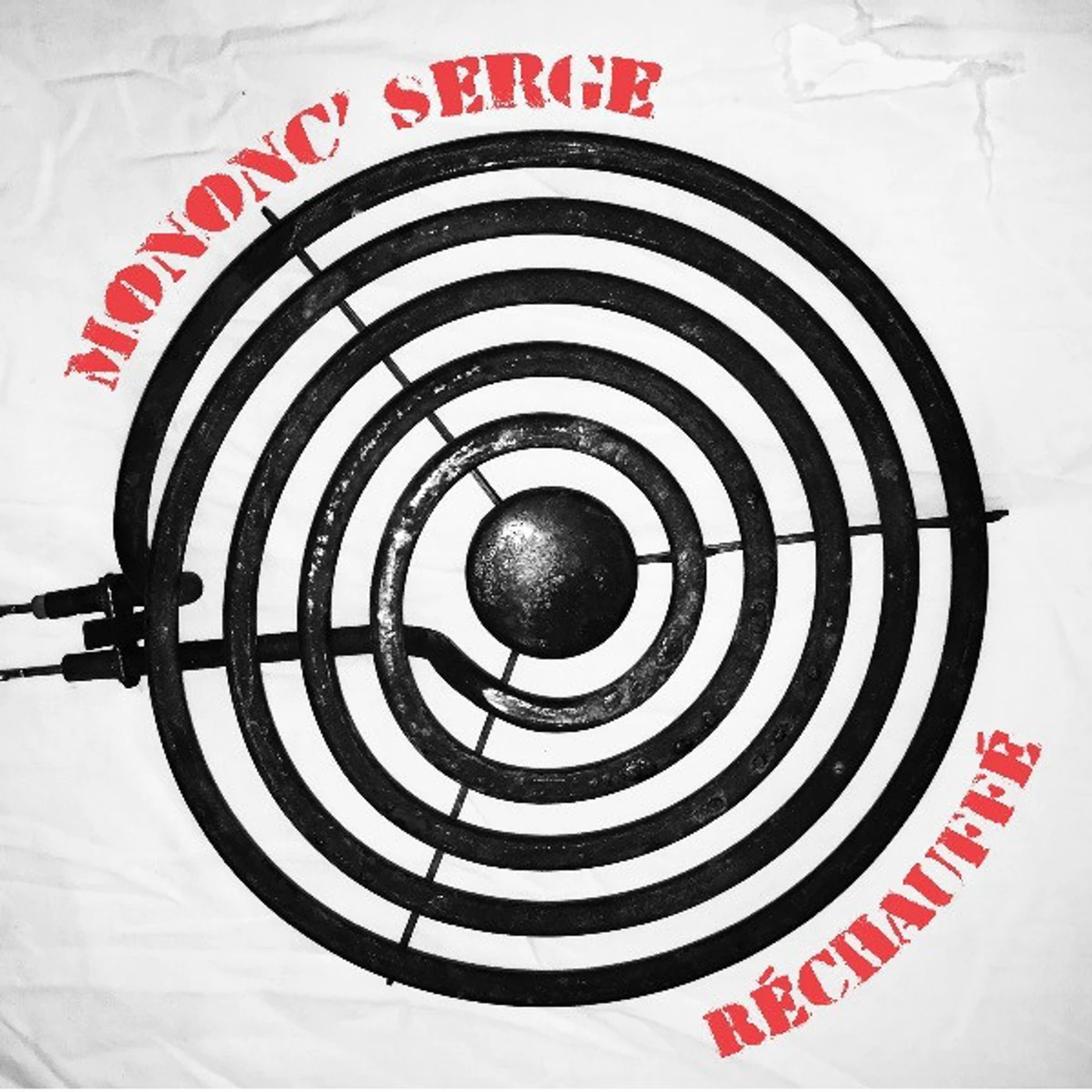 Mononc' Serge RECHAUFFE Vinyl Record