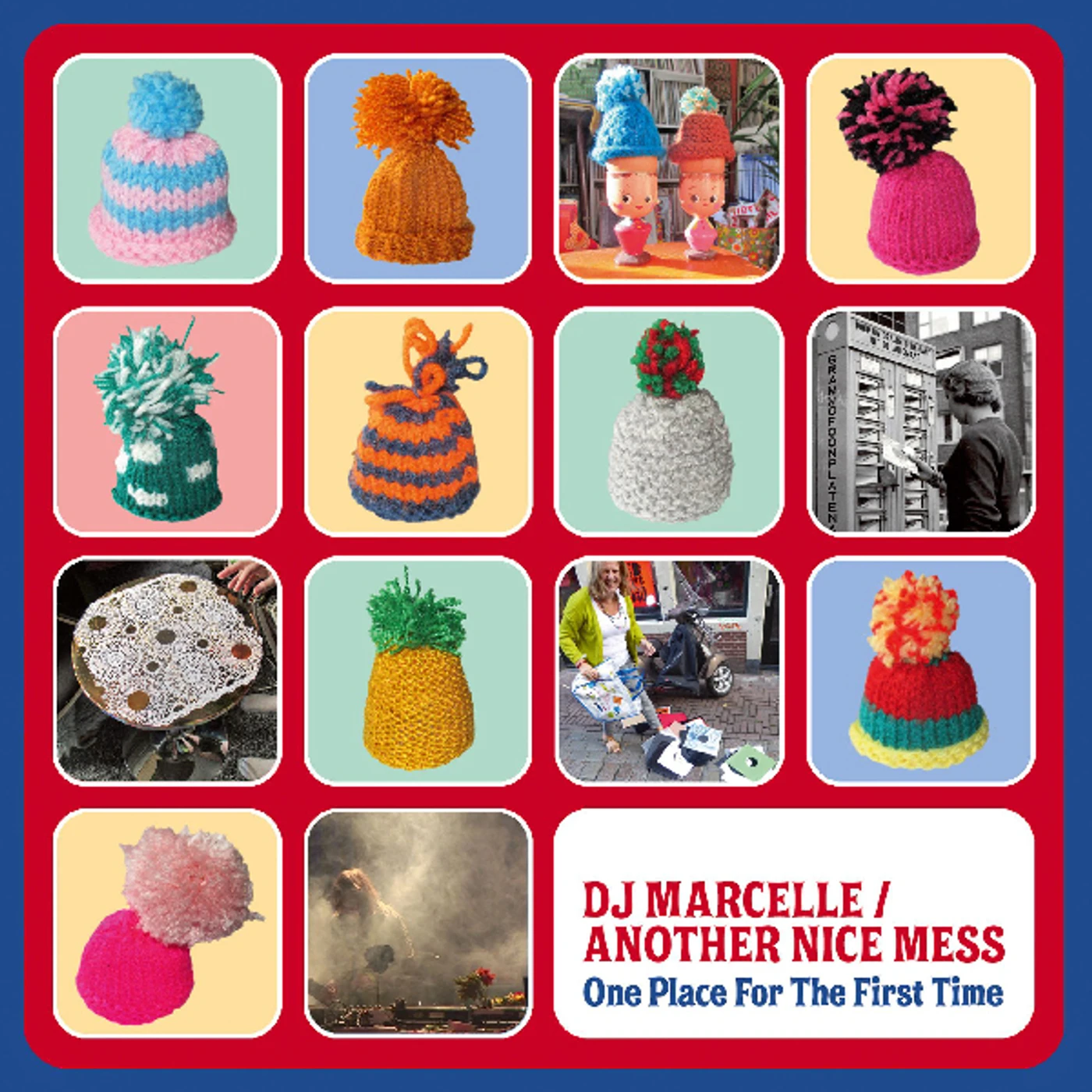 DJ Marcelle / Another Nice Mess One Place For The First Time Vinyl Record