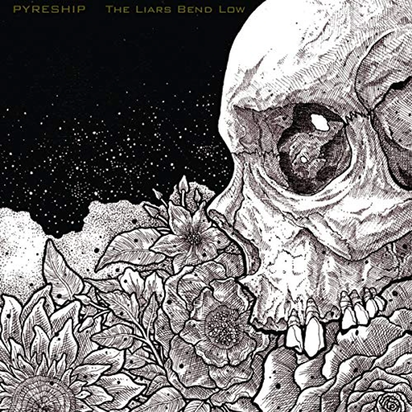 Pyreship LIARS BEND LOW Vinyl Record