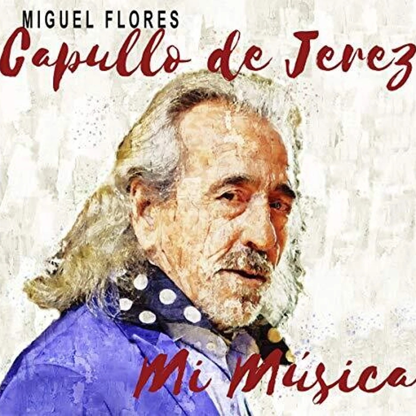 Capullo de Jerez MI MUSICA CD