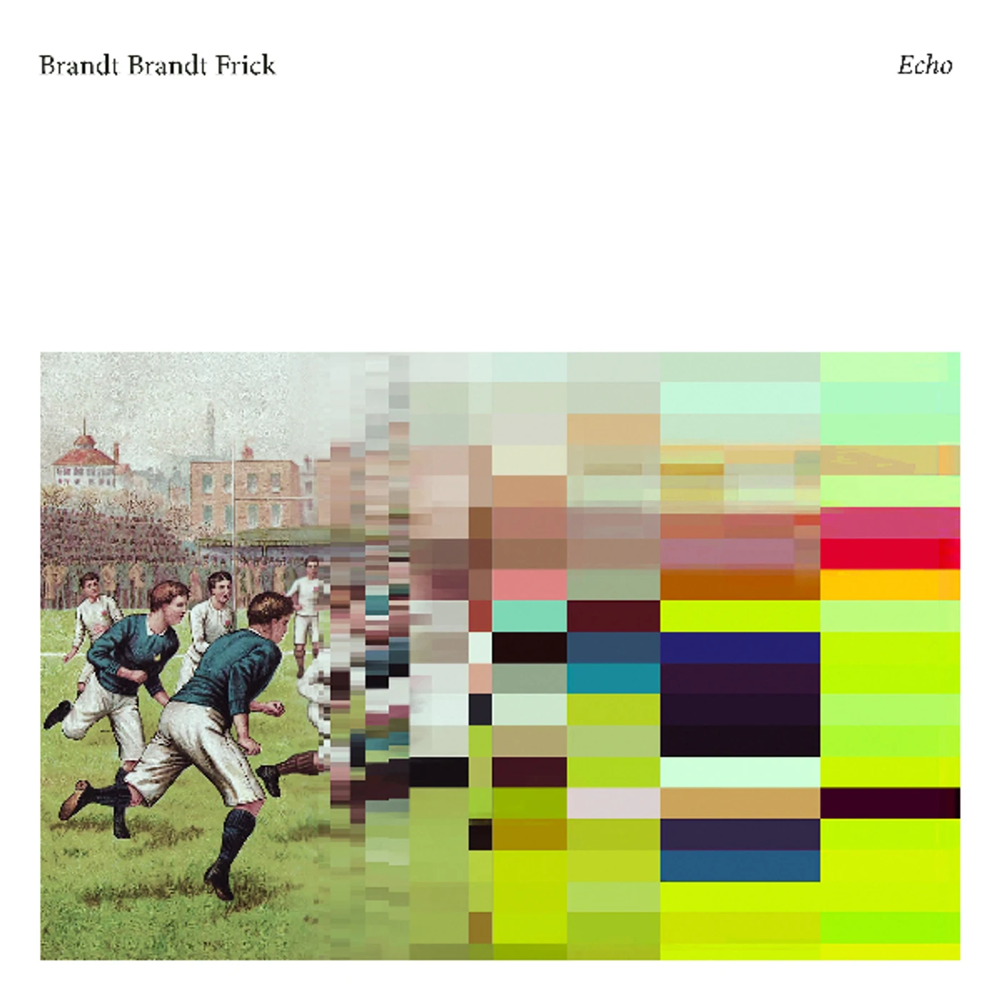Brandt Brauer Frick Echo Vinyl Record