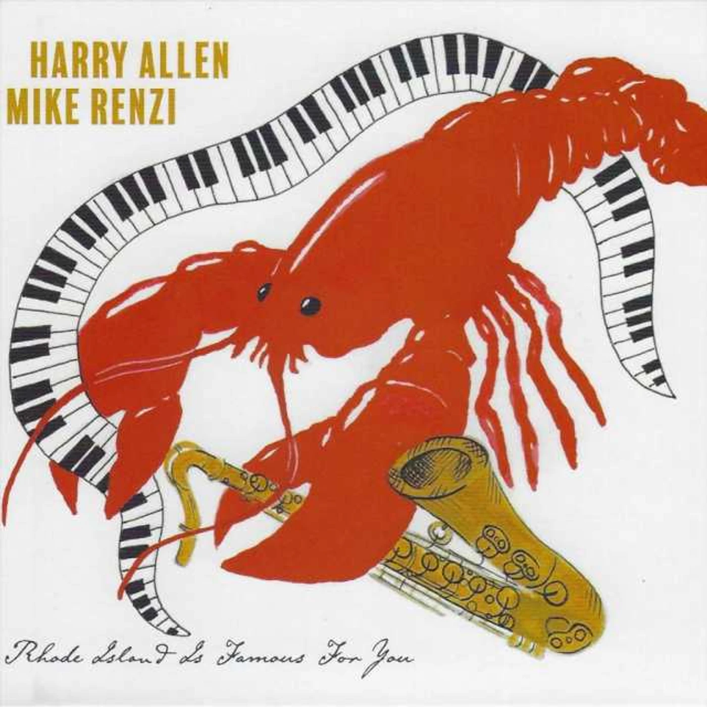 Harry Allen RHODE ISLAND IS FAMOUS FOR YOU CD