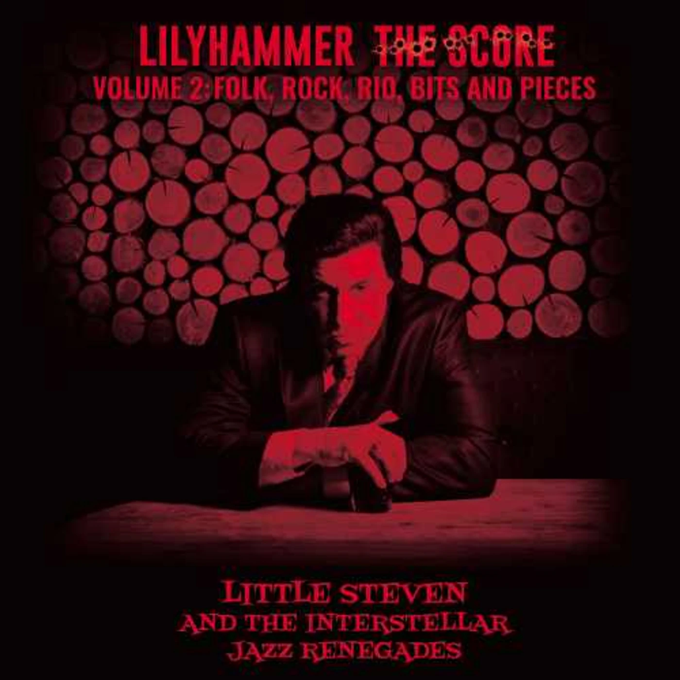 Little Steven LILYHAMMER: SCORE 2: FOLK ROCK RIO BITS & PIECES Vinyl Record