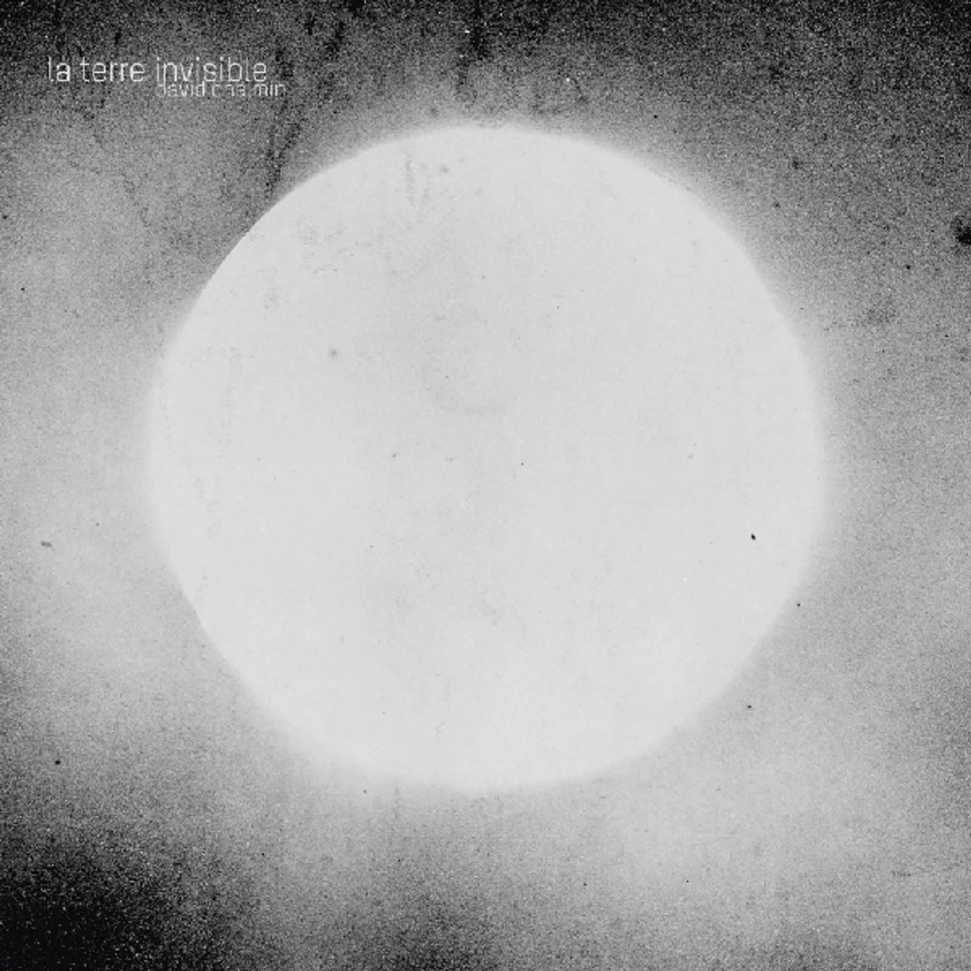 David Chalmin TERRE INVISIBLE CD
