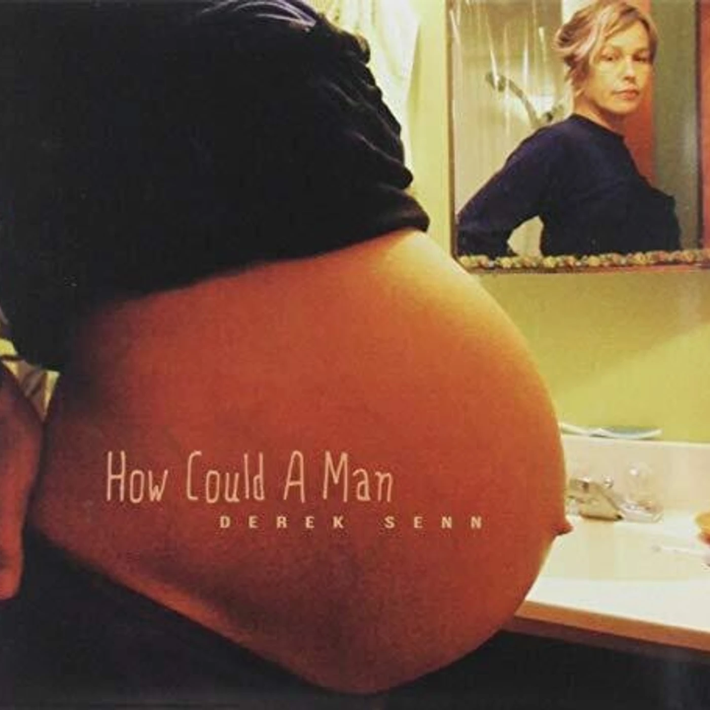Derek Senn HOW COULD A MAN CD