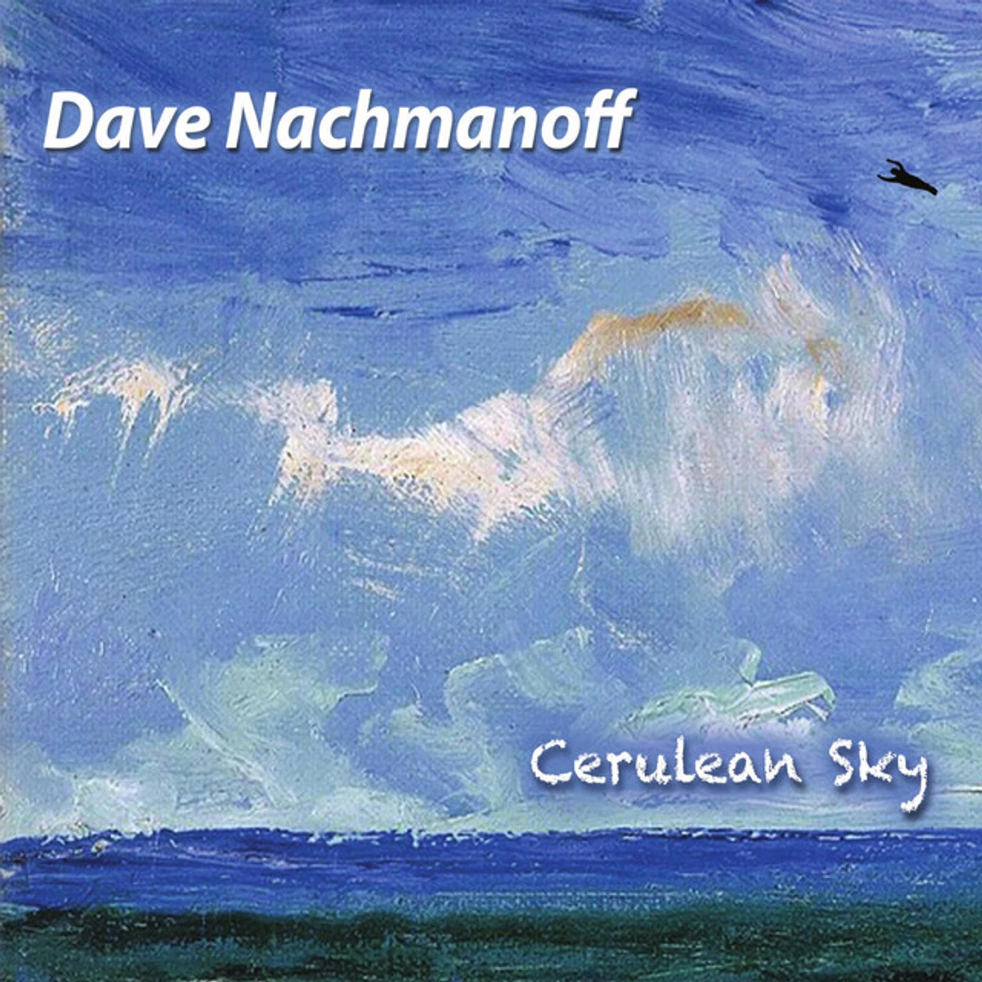 Dave Nachmanoff CERULEAN SKY CD